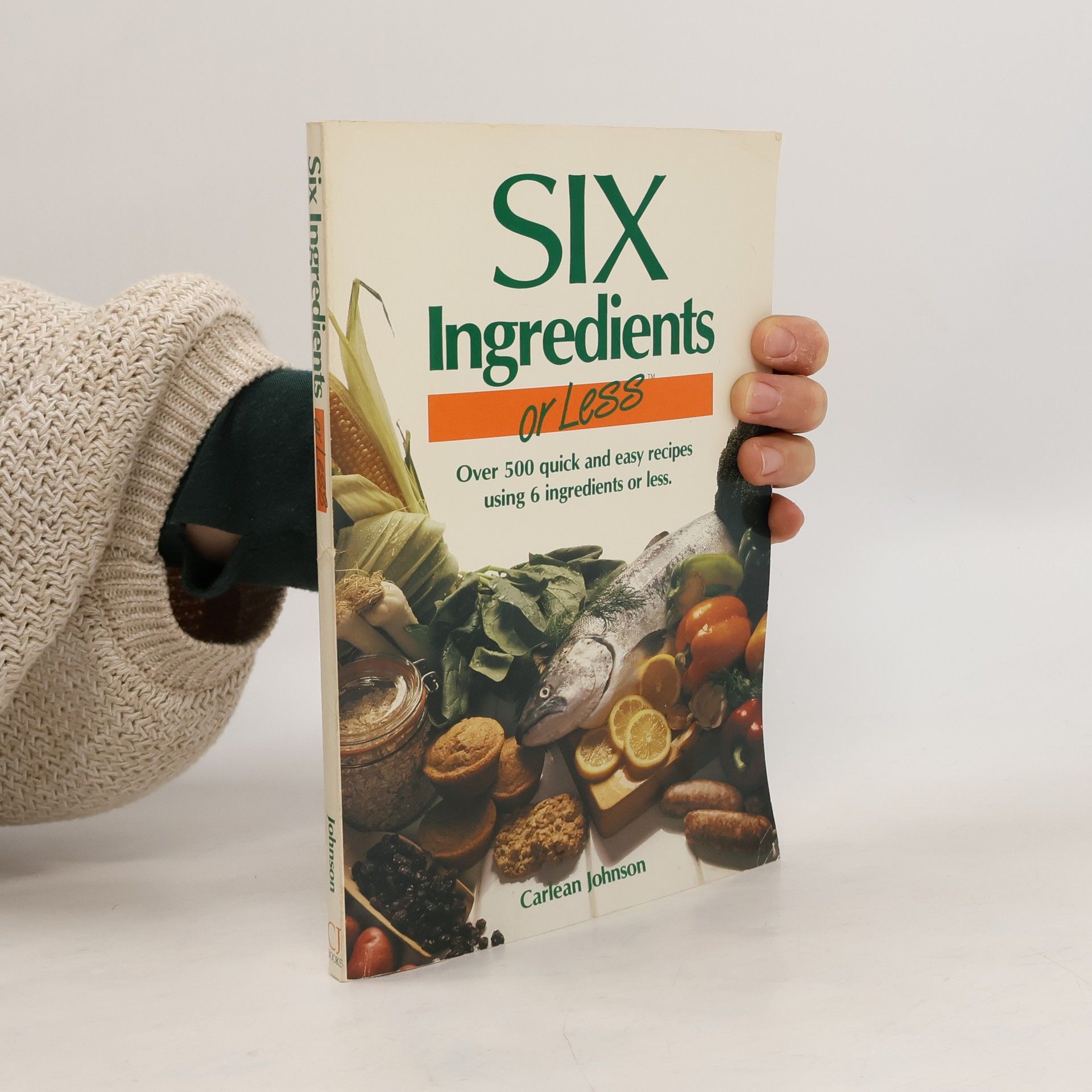 Carlean Johnson Six Ingredients or Less