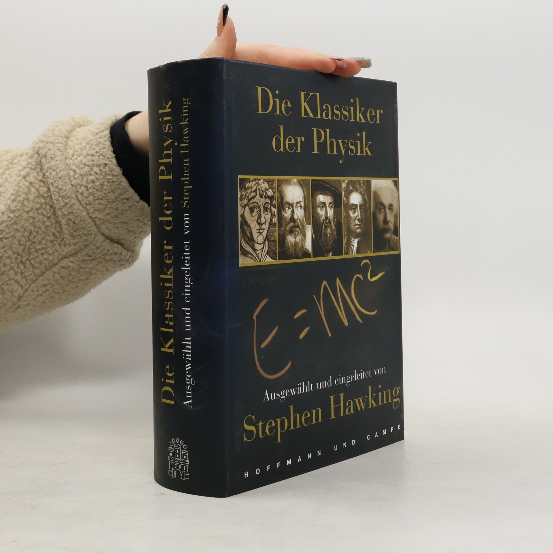 Stephen Hawking Die Klassiker der Physik