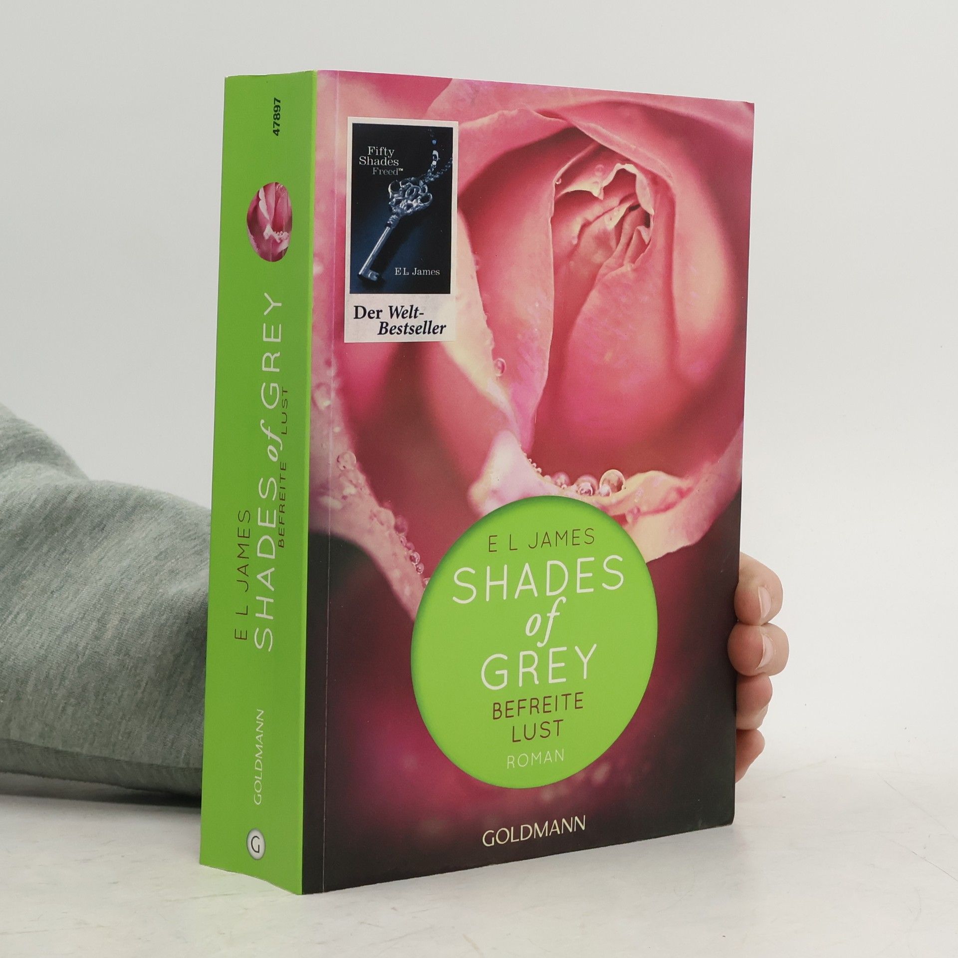 E. L. James Shades of Grey. Befreite Lust