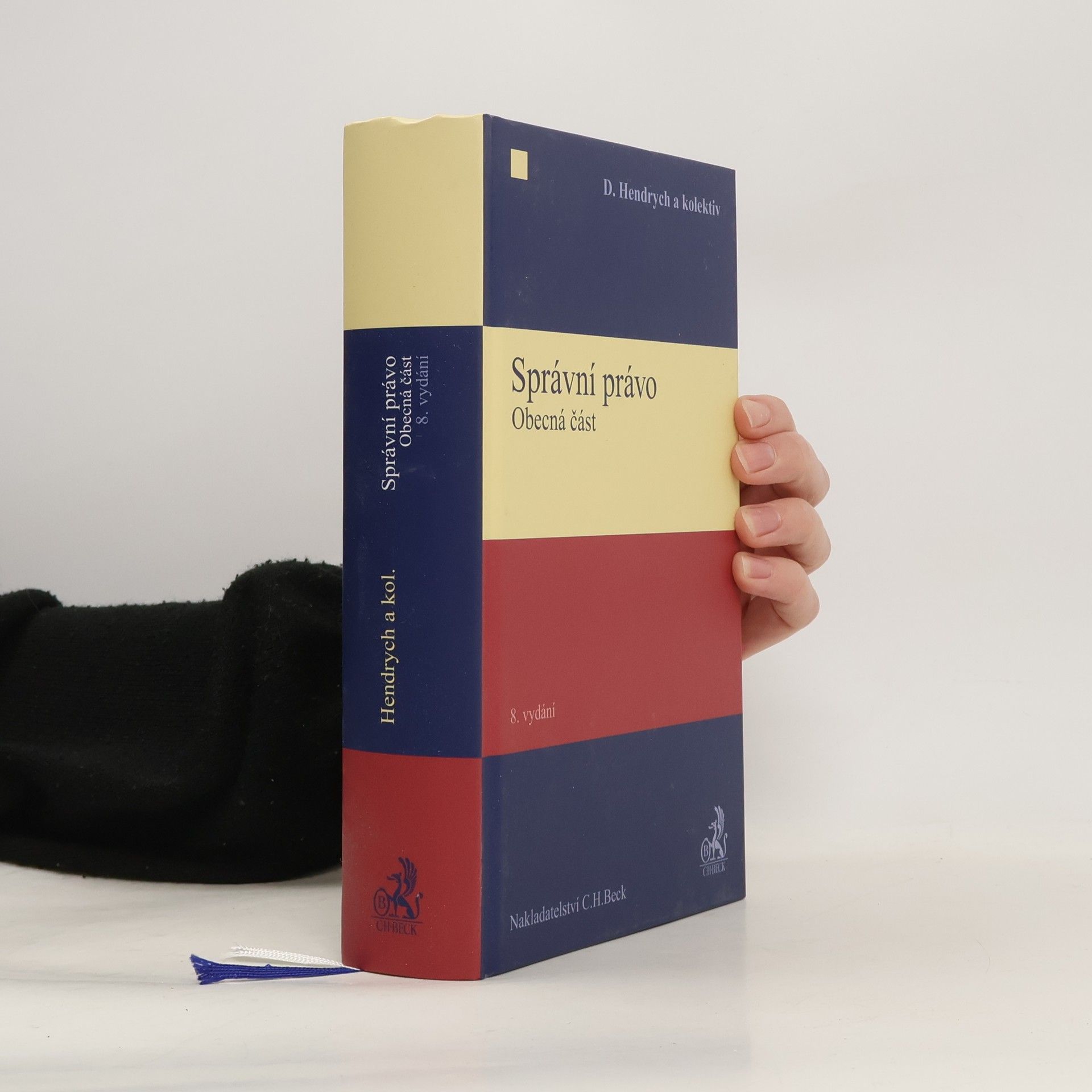 Dušan Hendrych Správní právo. Obecná část