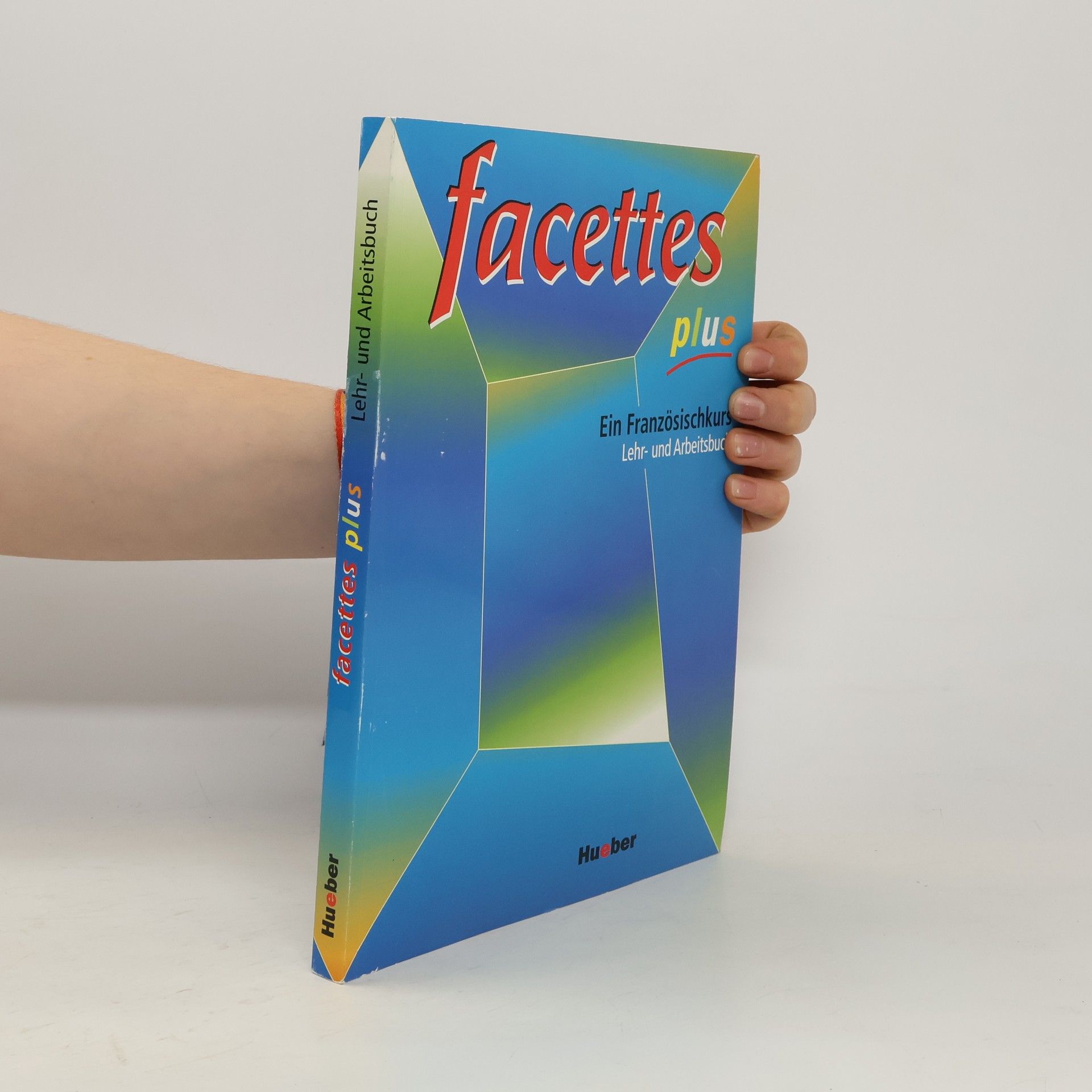 Facettes plus, Lehrbuch und Arbeitsbuch