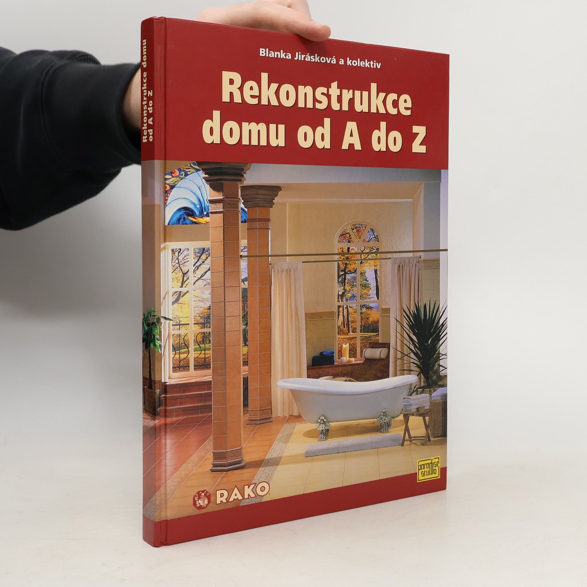 Blanka Jirásková Rekonstrukce domu od A do Z