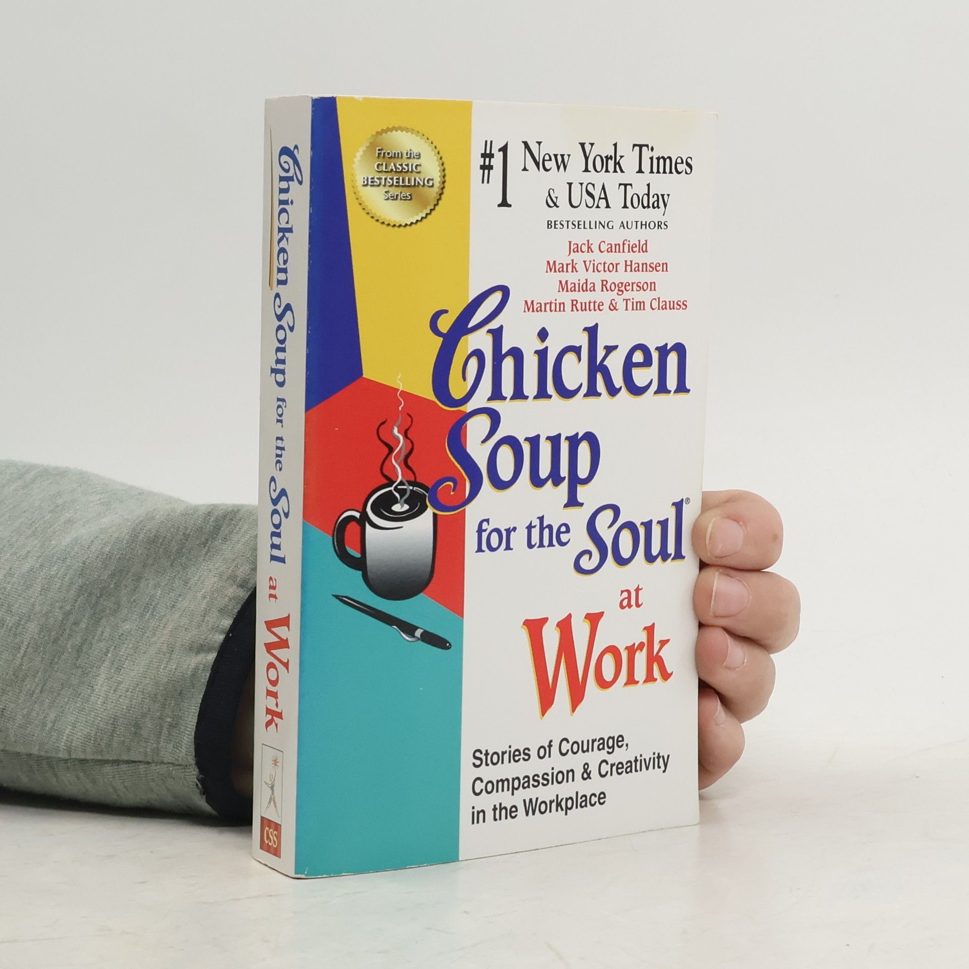 Chicken Soup for the Soul at Work