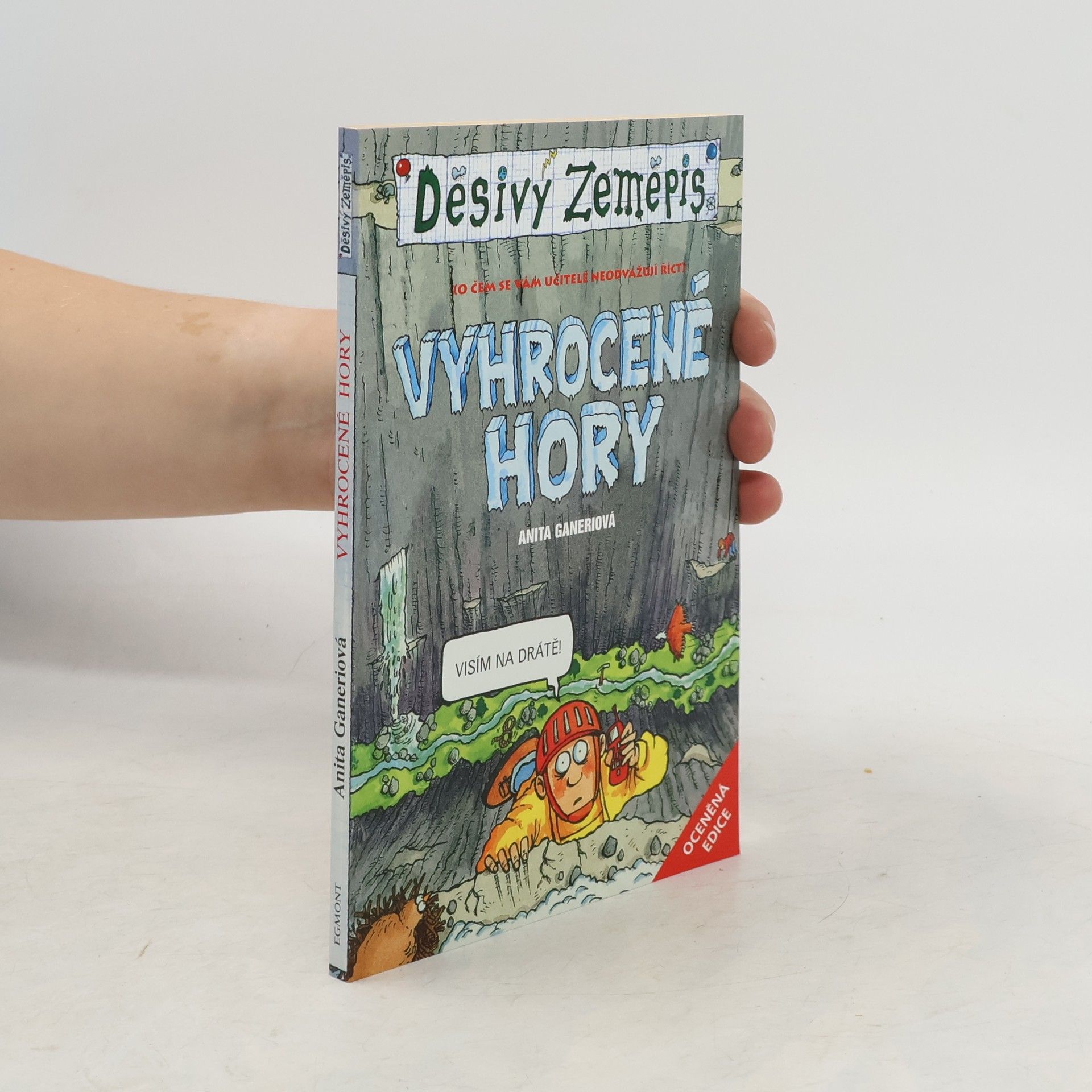 Děsivý zeměpis. Vyhrocené hory