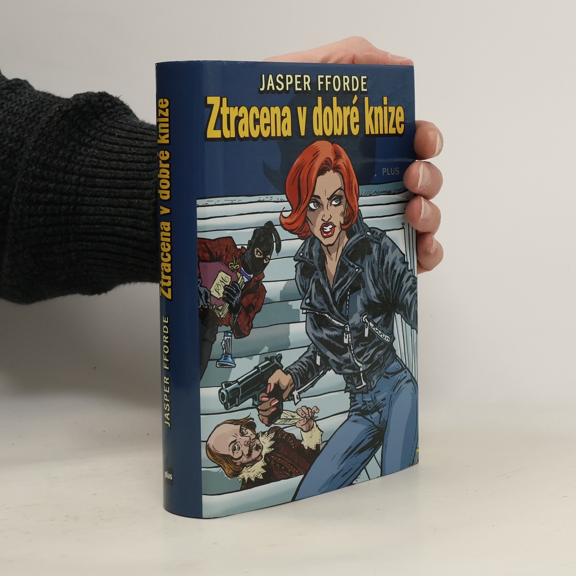 Jasper Fforde Ztracena v dobré knize