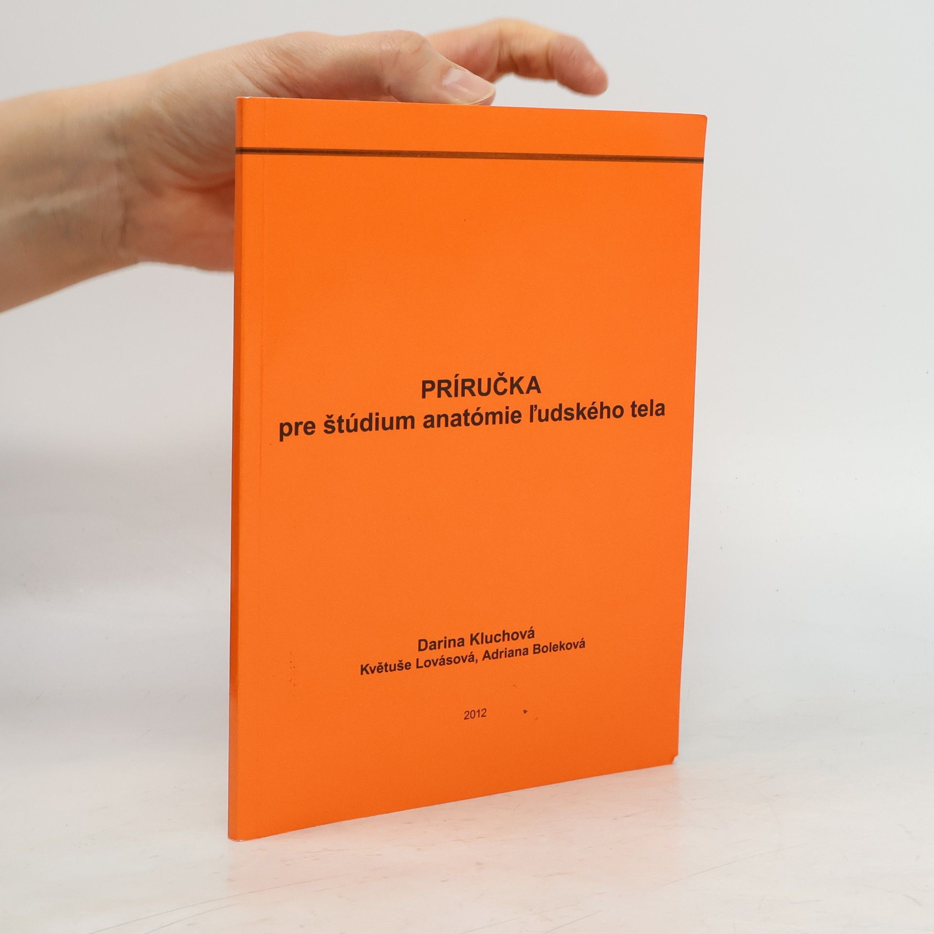 Darina Kluchová Príručka pre štúdium anatómie l'udského tela