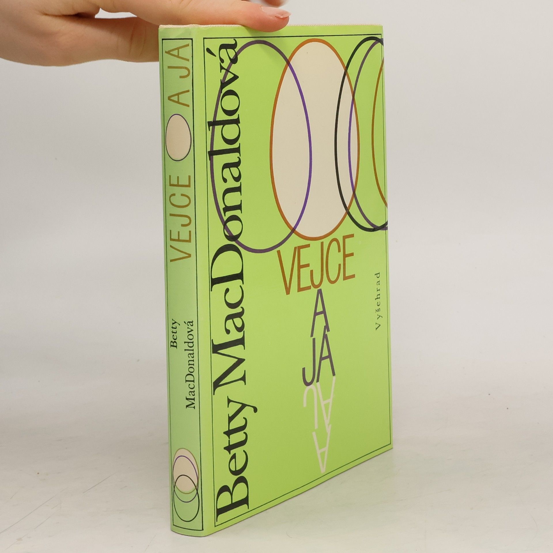 Betty MacDonald Vejce a já