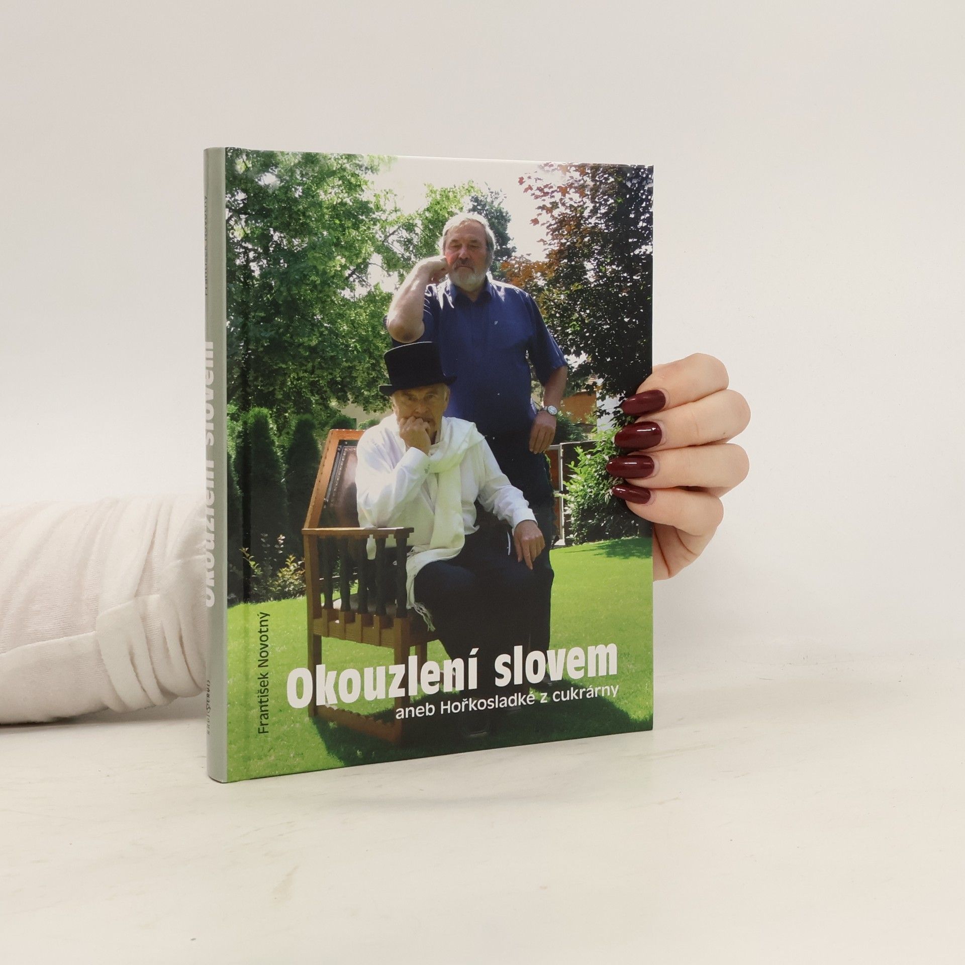 Okouzlení slovem aneb Hořkosladké z cukrárny