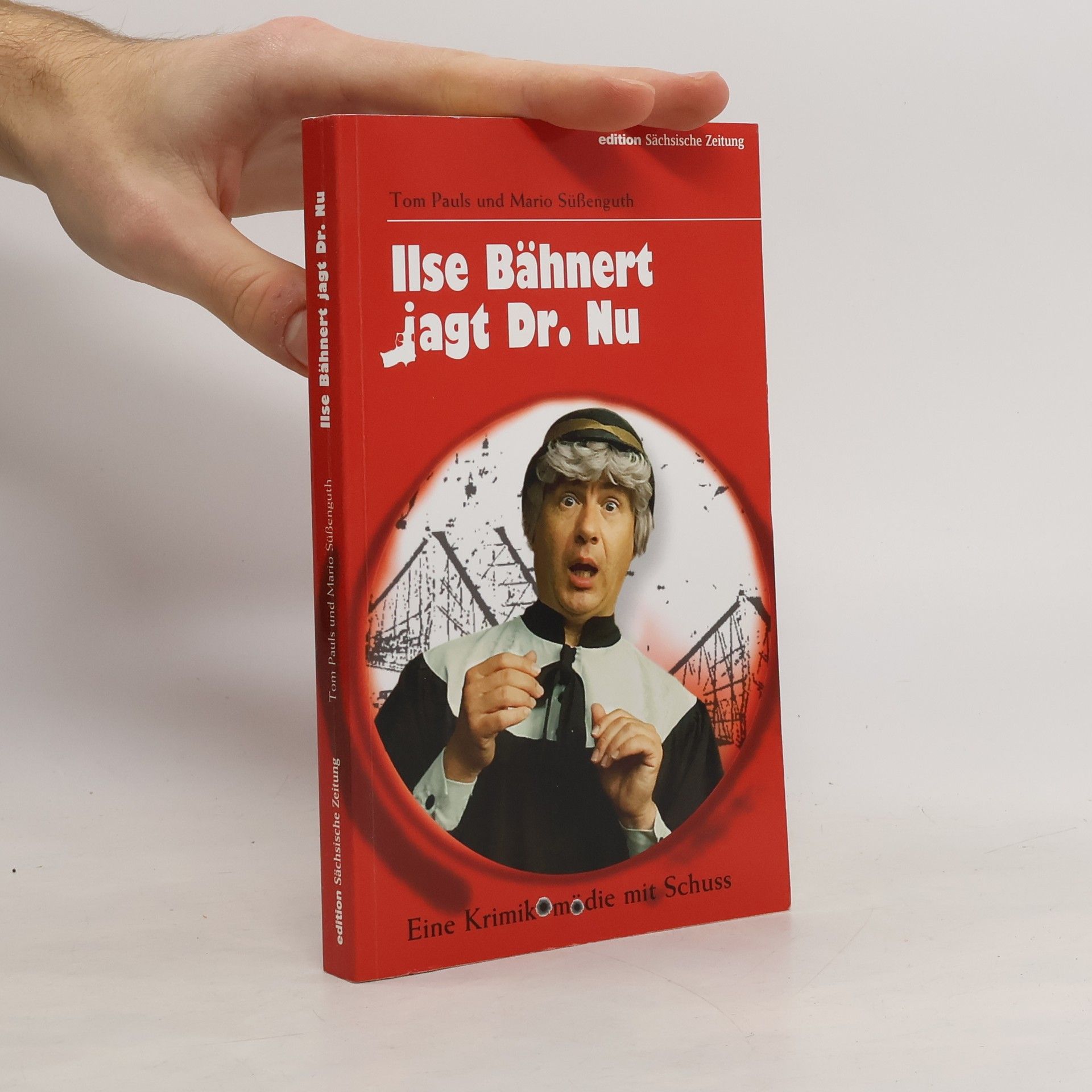 Ilse Bähnert jagt Dr. Nu