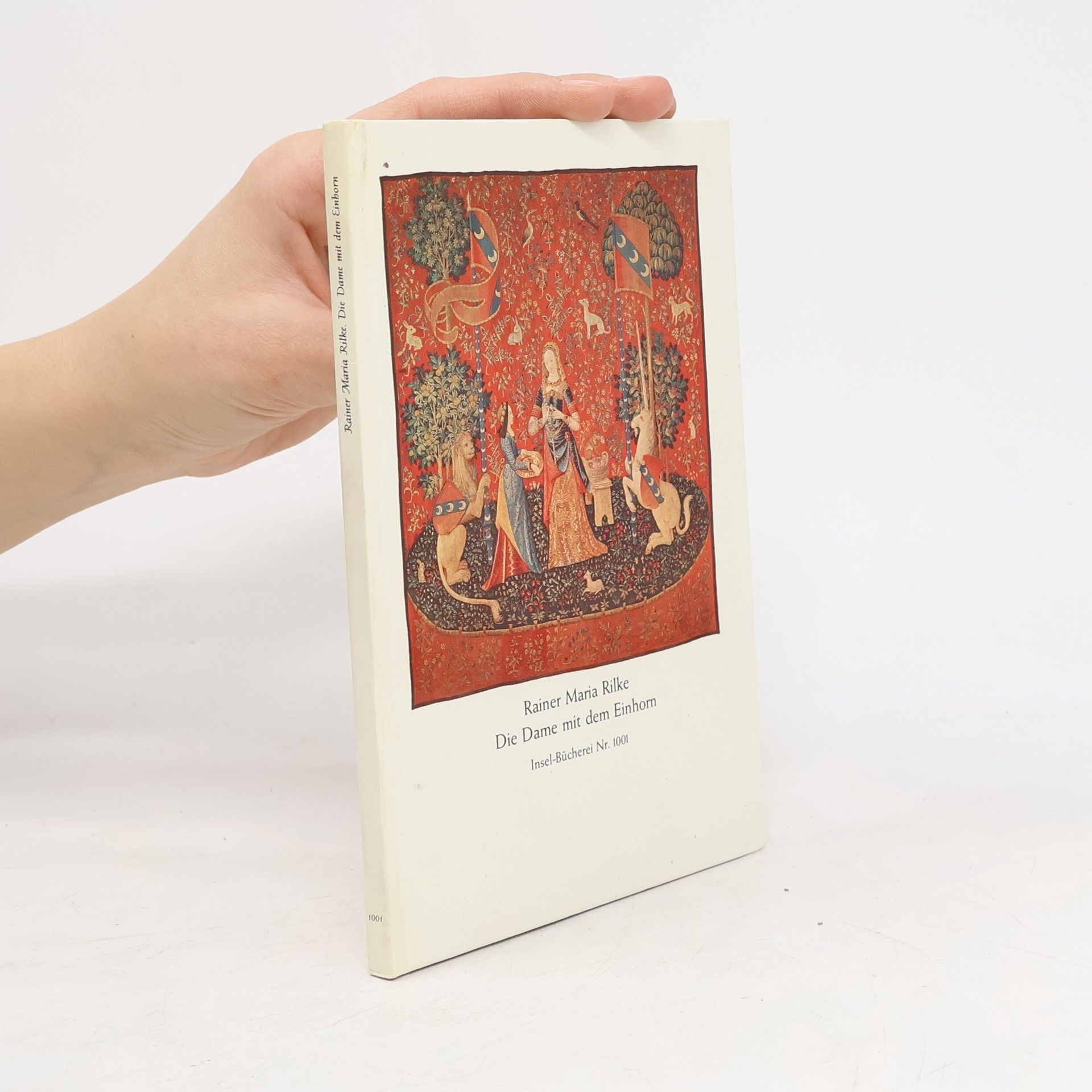 Rainer Maria Rilke Die Dame mit dem Einhorn