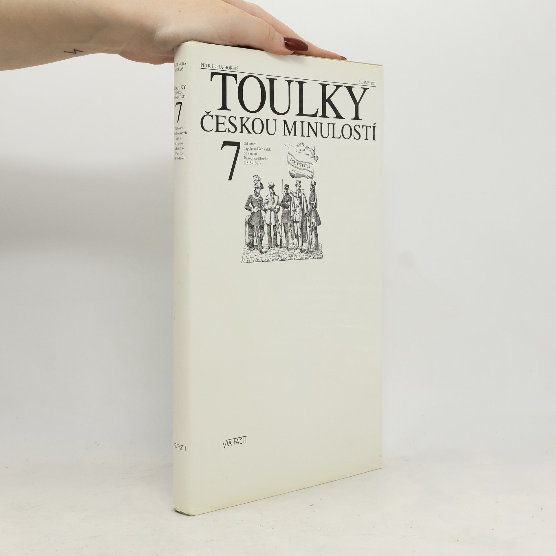 Petr Hořejš Toulky českou minulostí 7