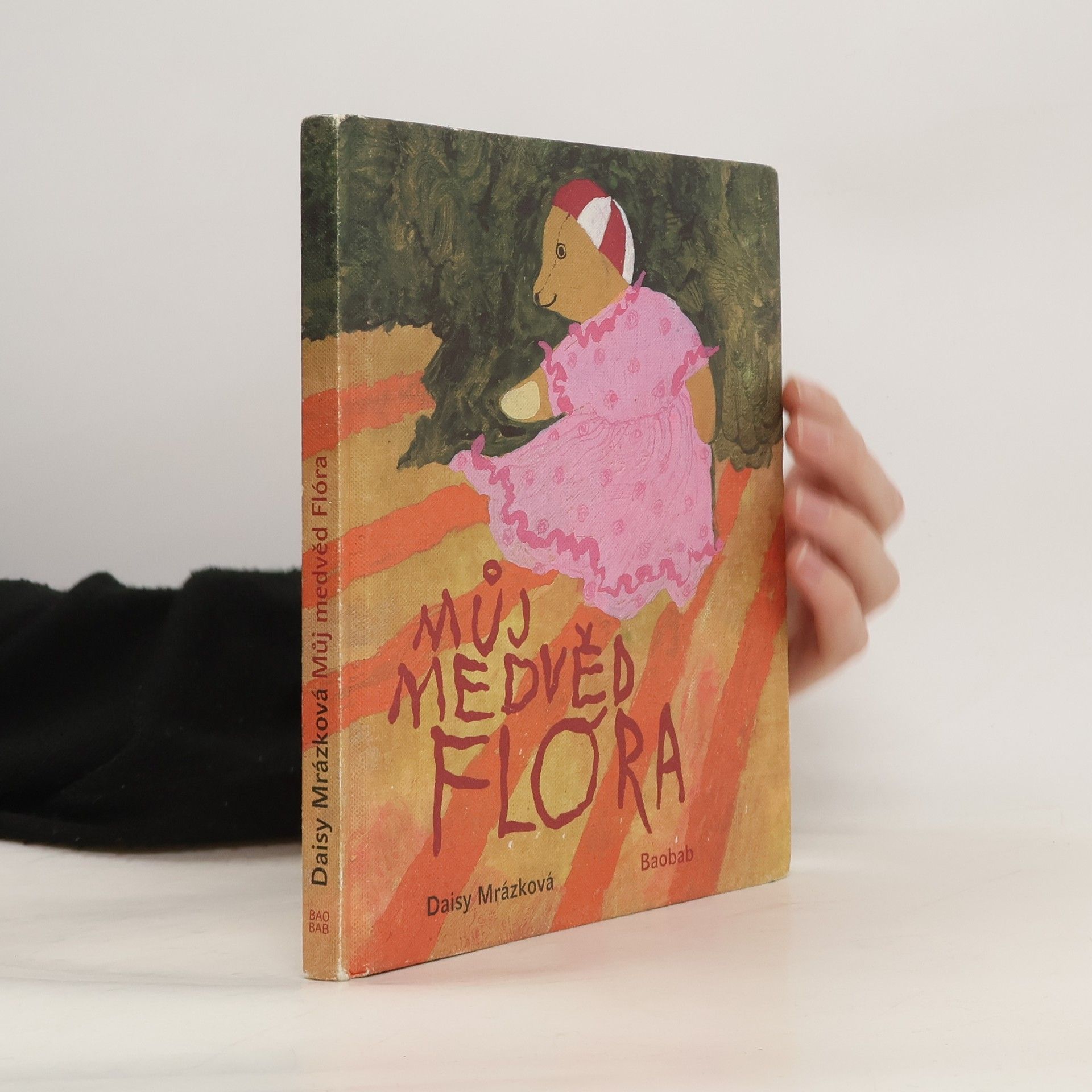 Daisy Mrázková Můj medvěd Flóra