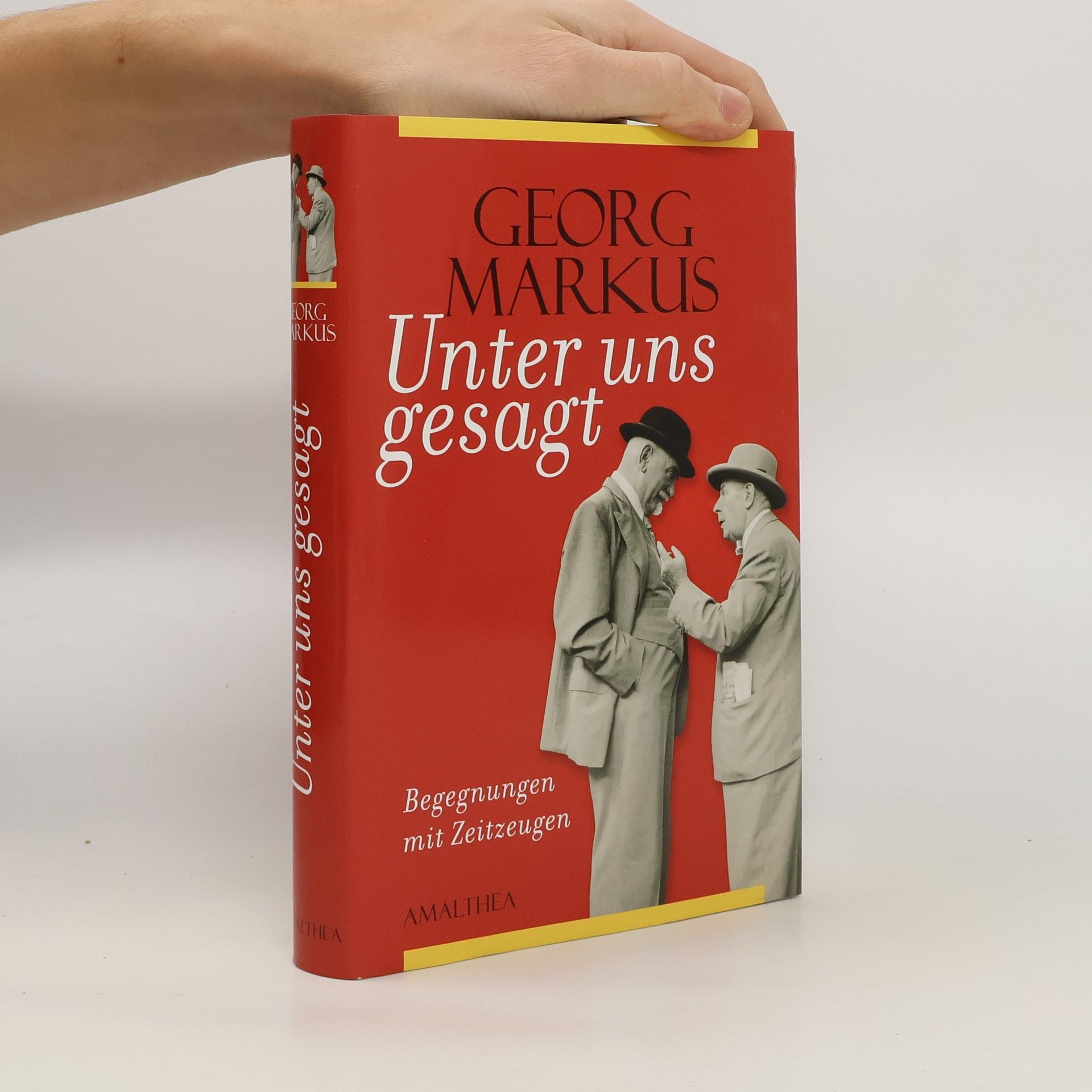 Georg Markus Unter uns gesagt