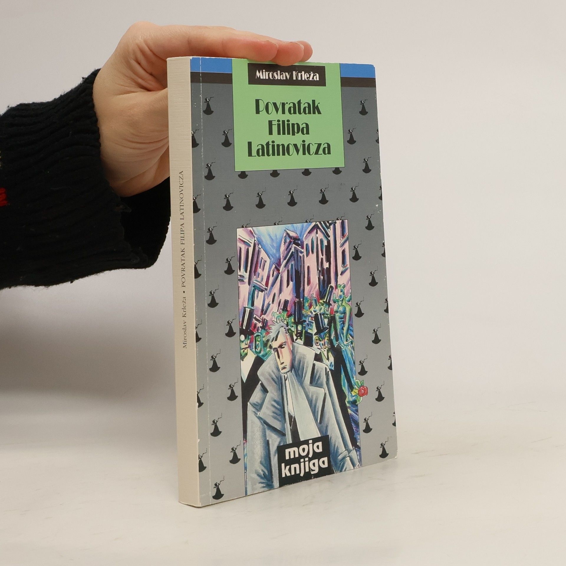 Miroslav Krleža Povratak Filipa Latinovicza