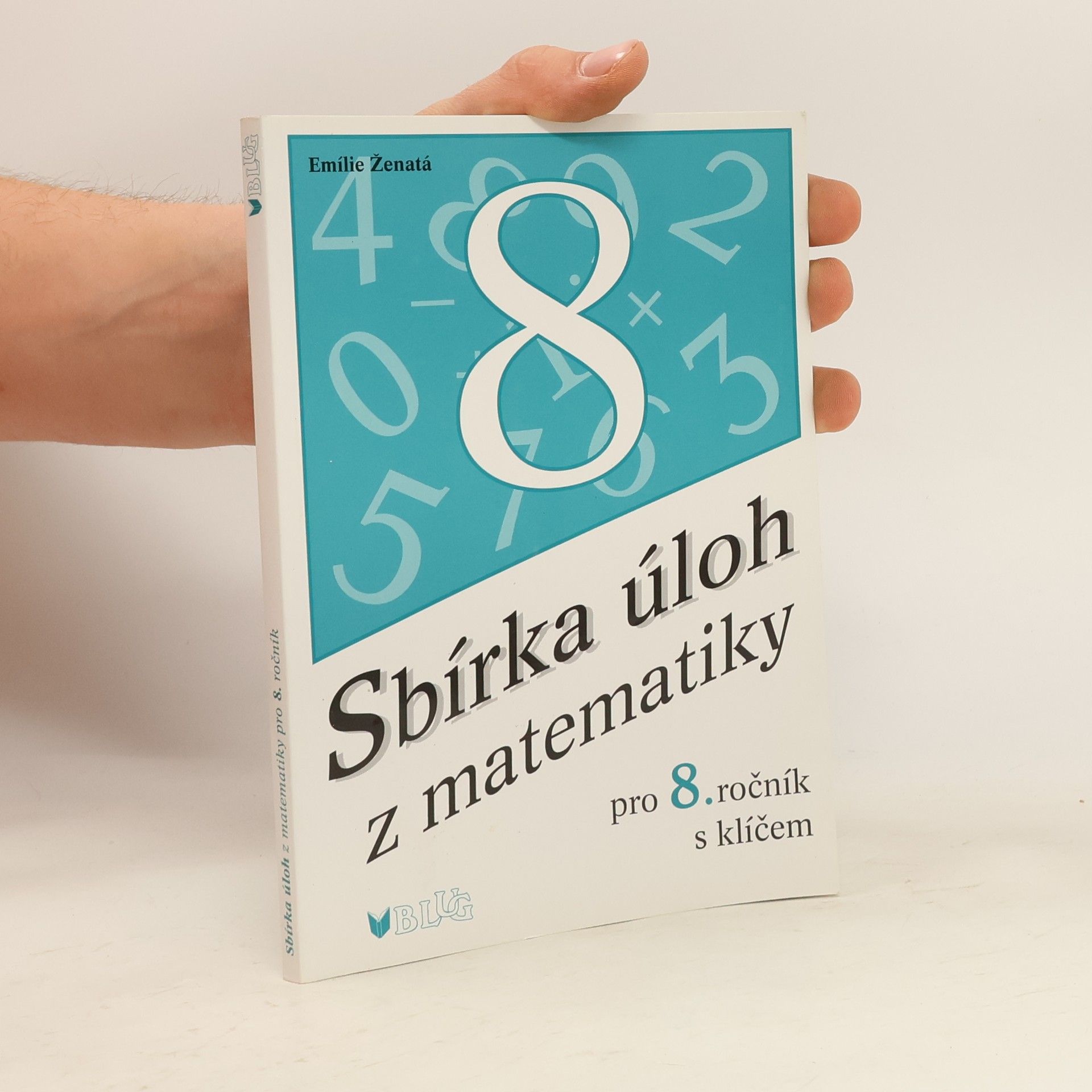 Sbírka úloh z matematiky pro 8. ročník s klíčem