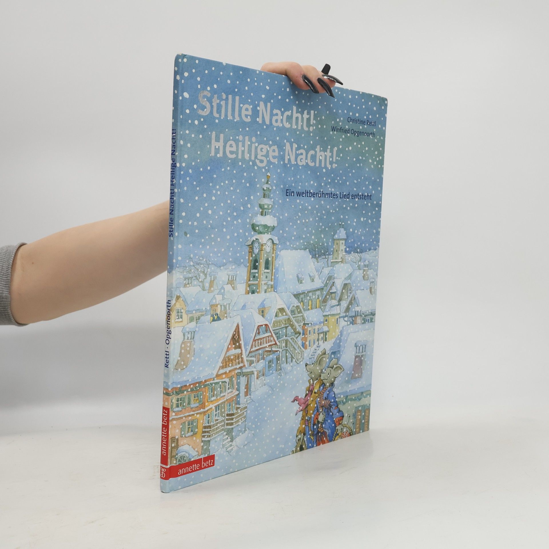 Christine Rettl Stille Nacht! Heilige Nacht!