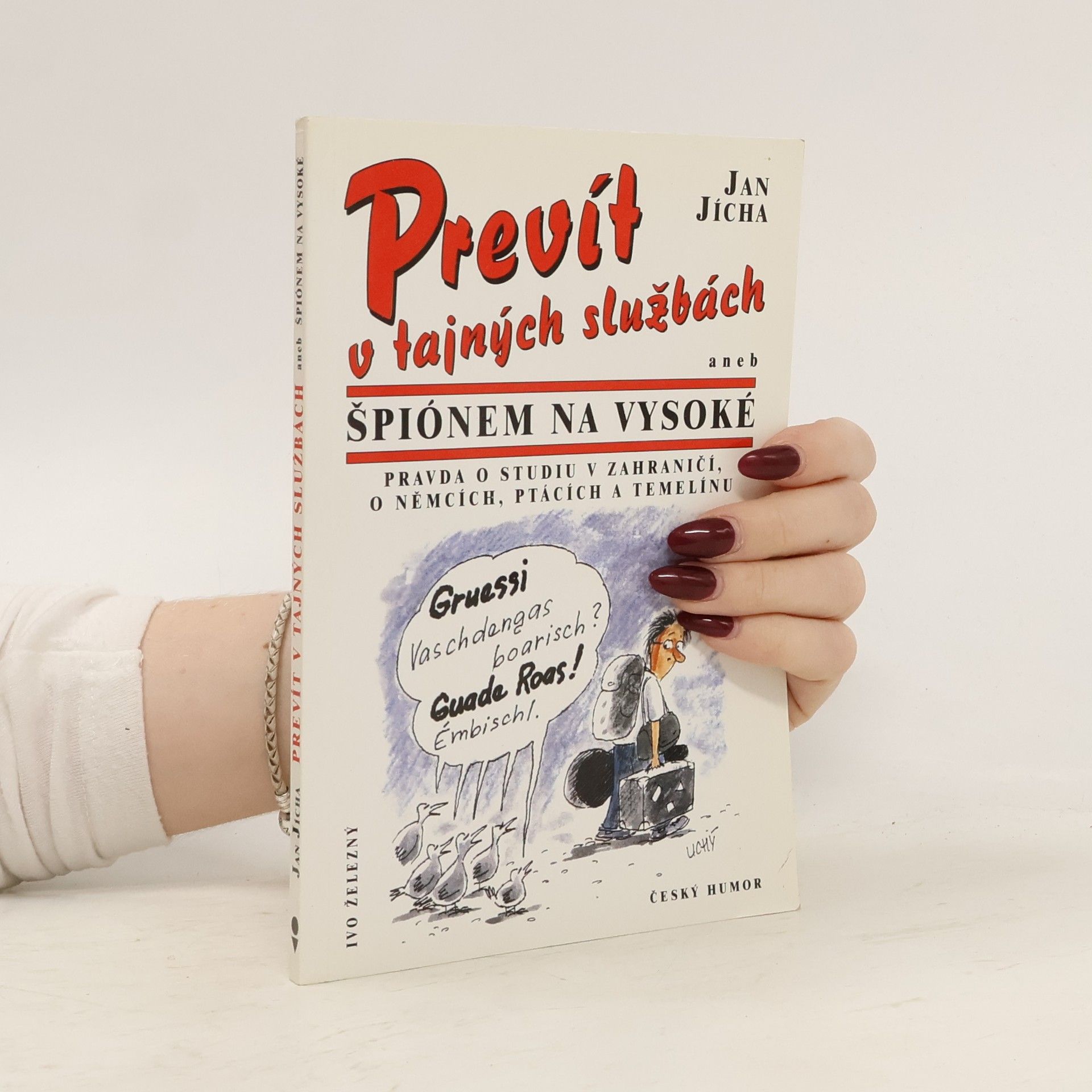 Prevít v tajných službách...aneb Špiónem na vysoké