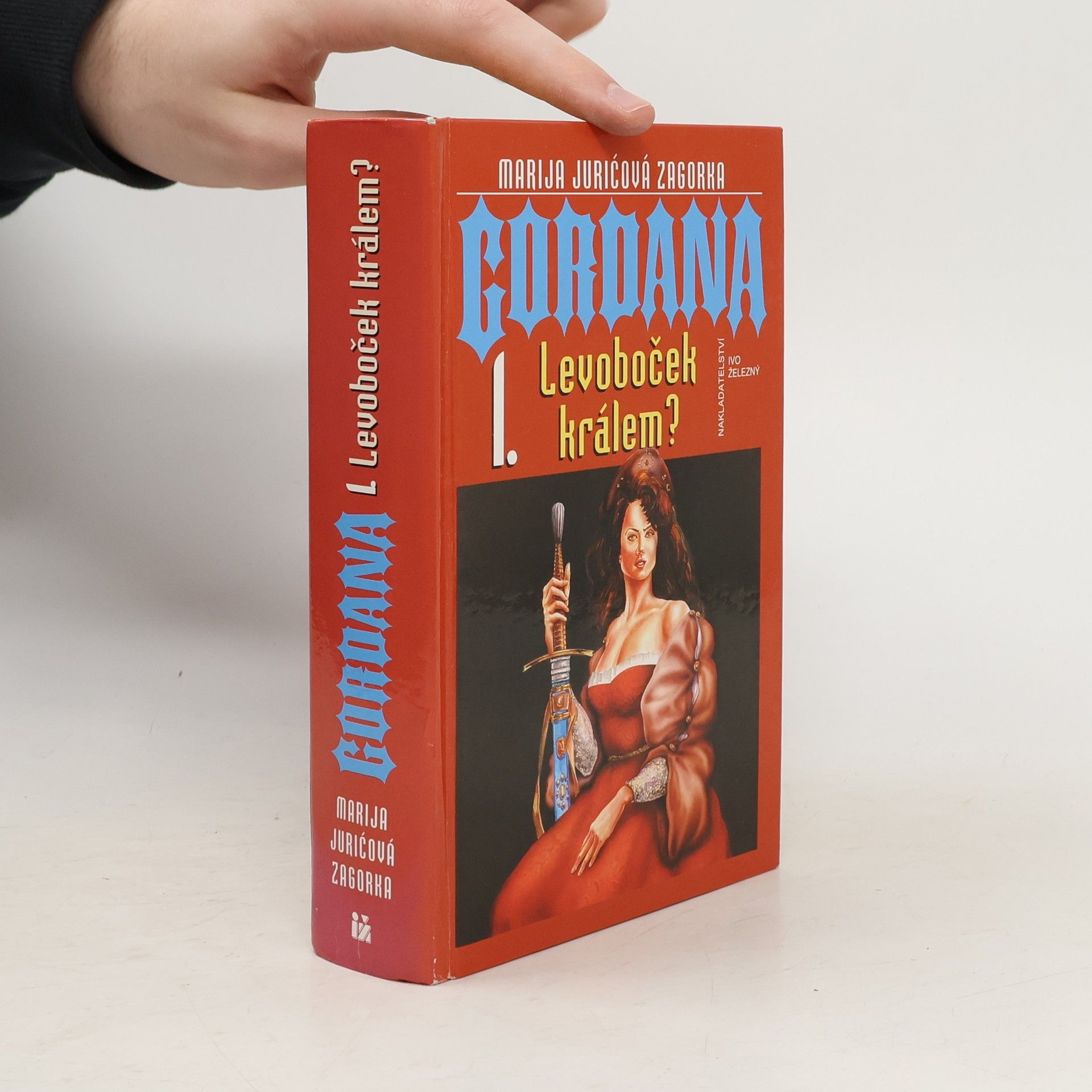 Marija Jurić Zagorka Gordana. I, Levoboček králem?