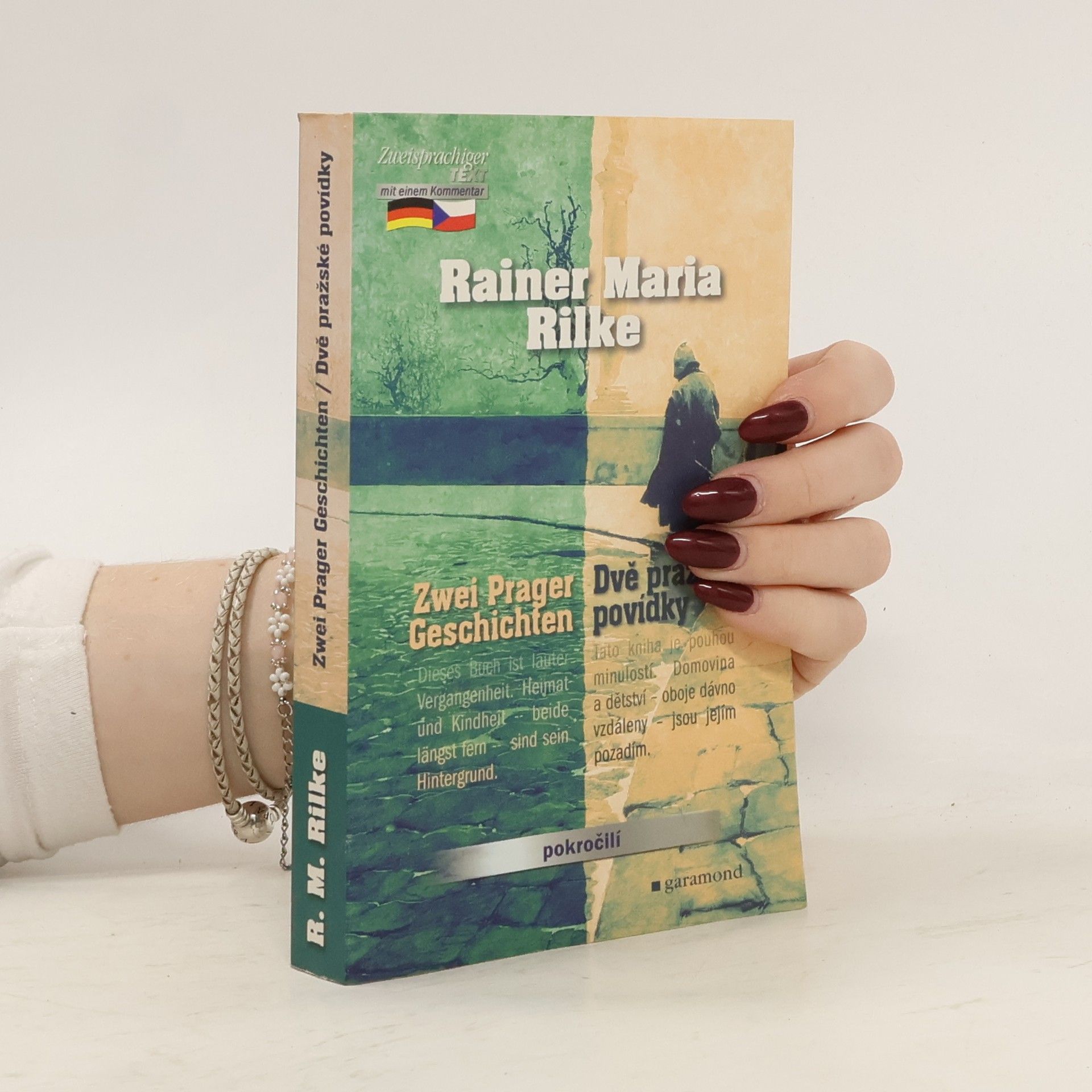 Rainer Maria Rilke Dvě pražské povídky. Zwei Prager Geschichten