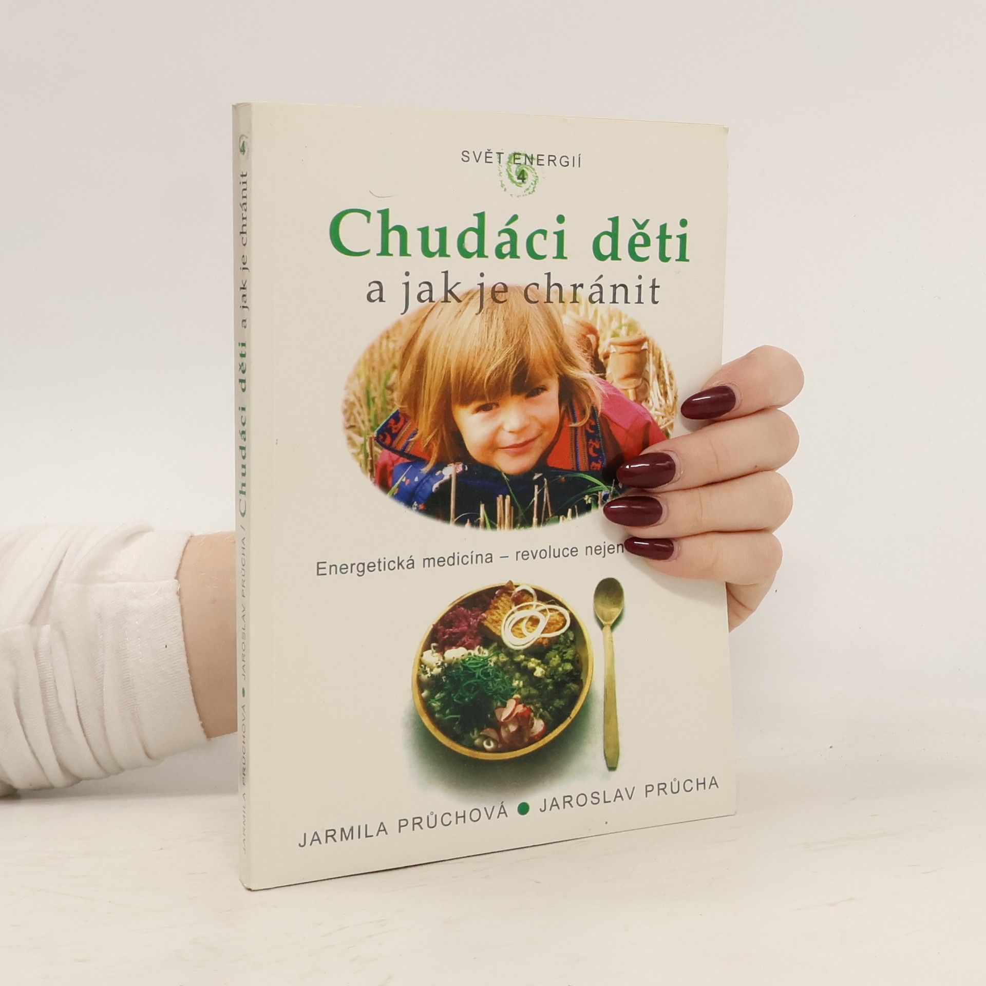 Jarmila Průchová Chudáci děti a jak je chránit