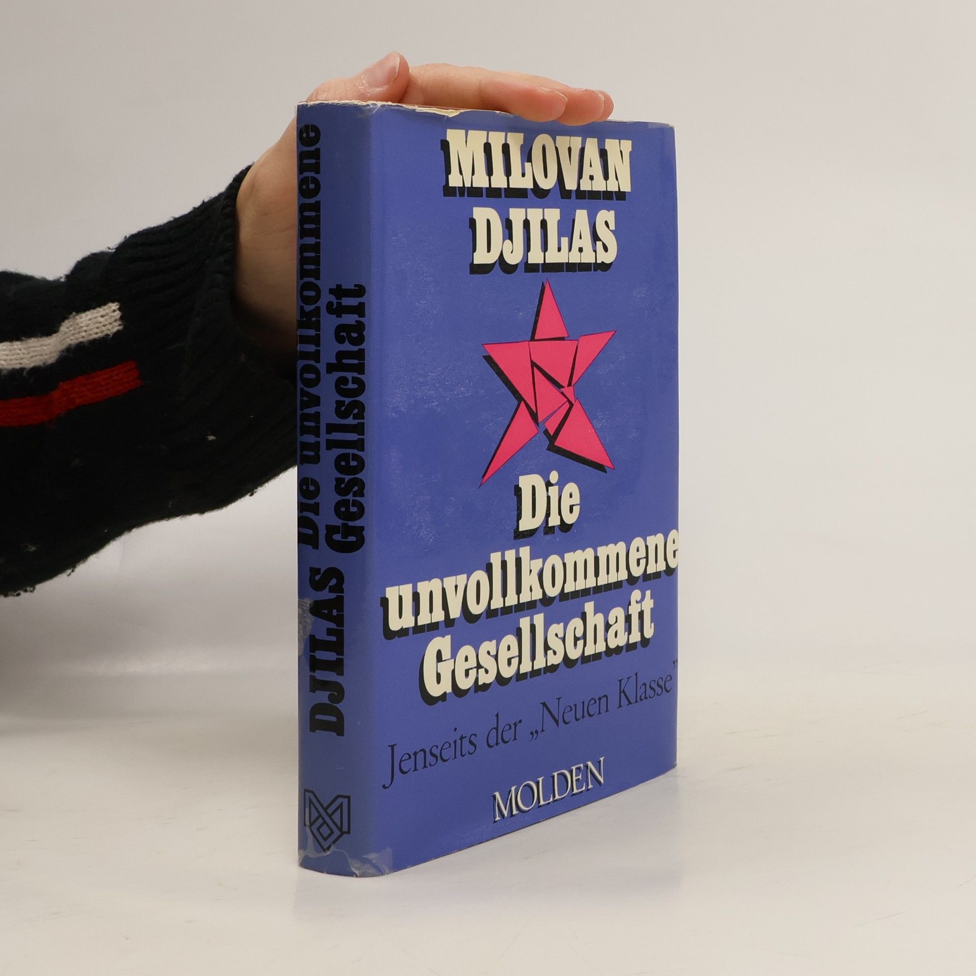 Milovan Đilas Die unvollkommene Gesellschaft