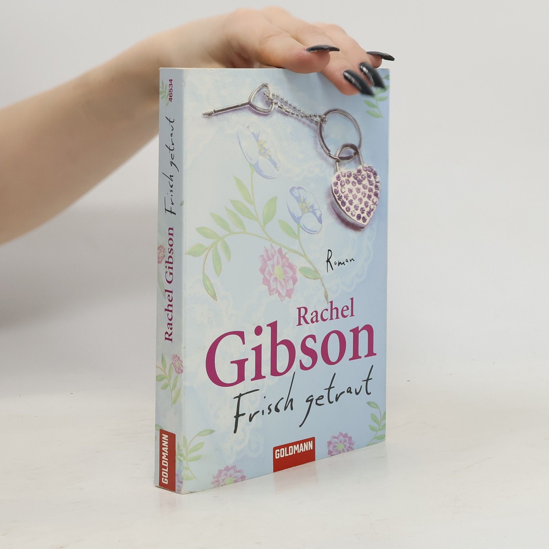 Rachel Gibson Frisch getraut