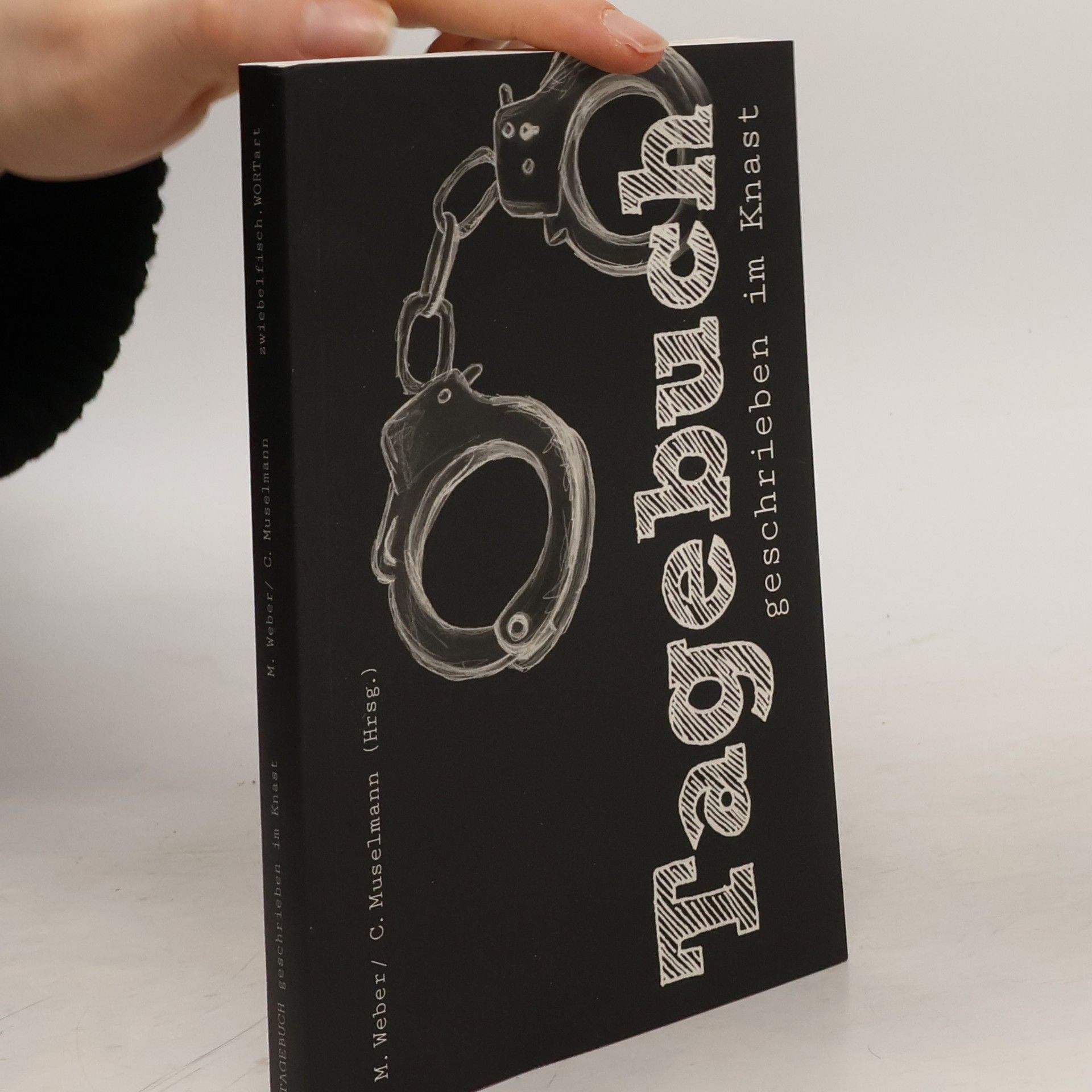 Tagebuch geschrieben im Knast