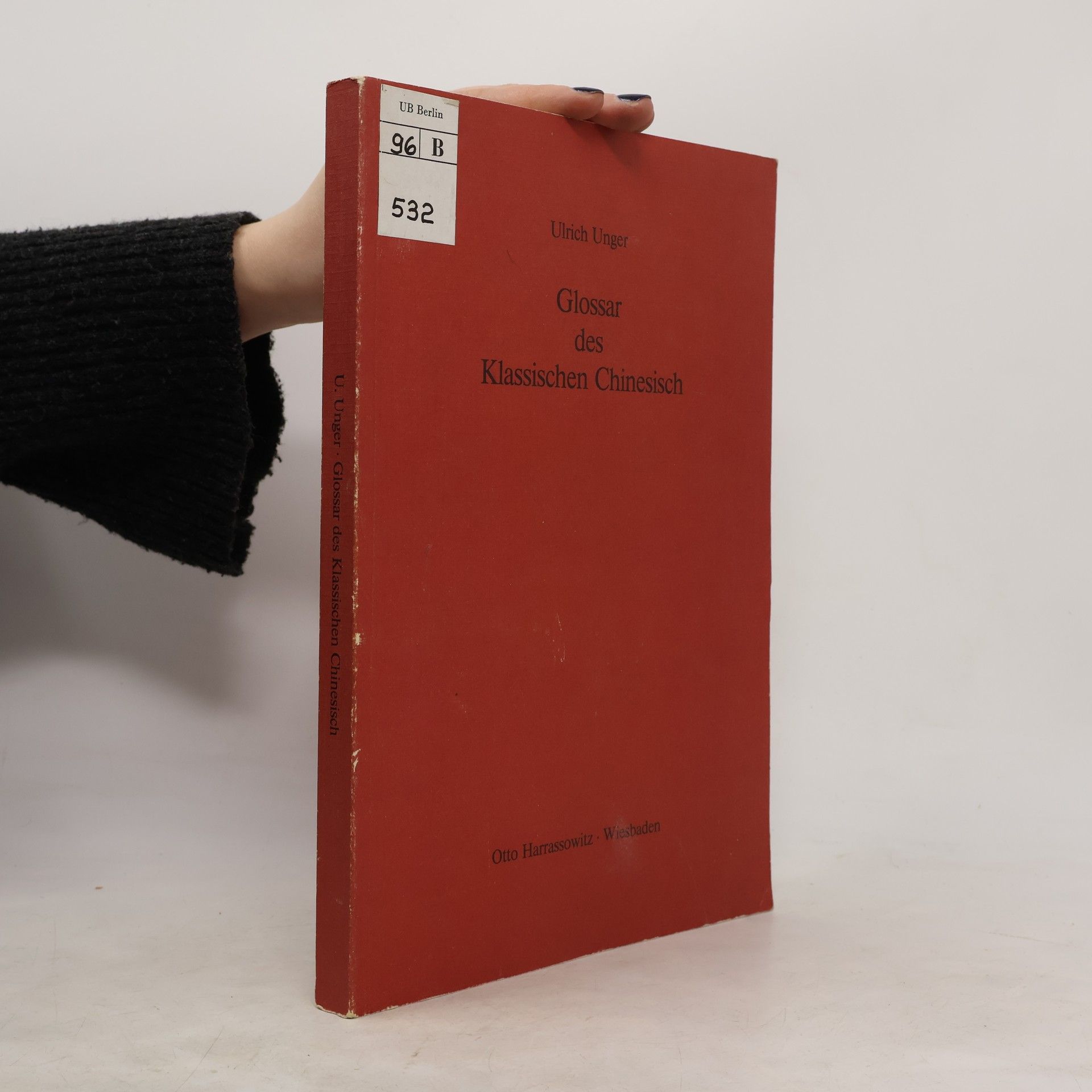 Ulrich Unger Glossar des klassischen Chinesisch