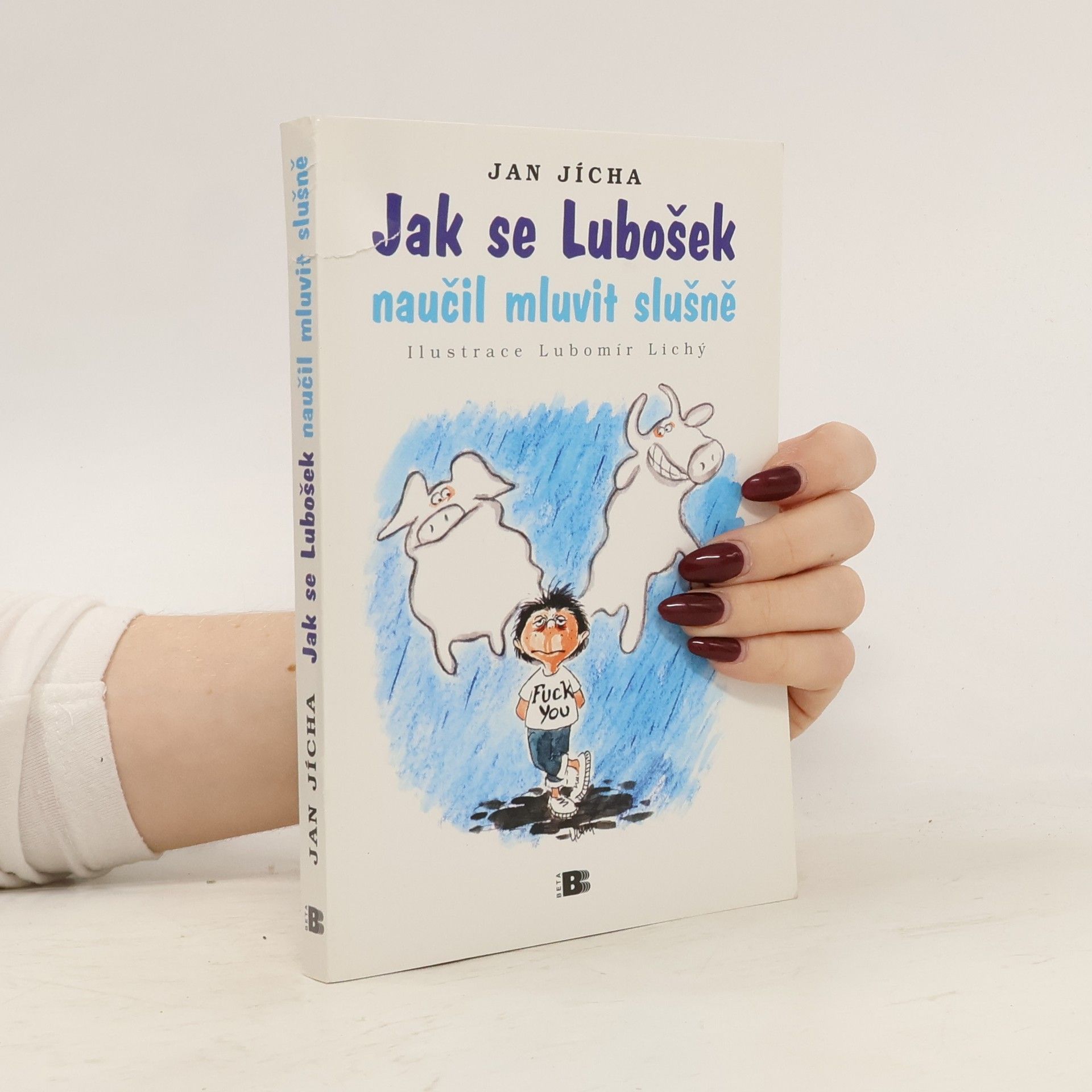 Jak se Lubošek naučil mluvit slušně