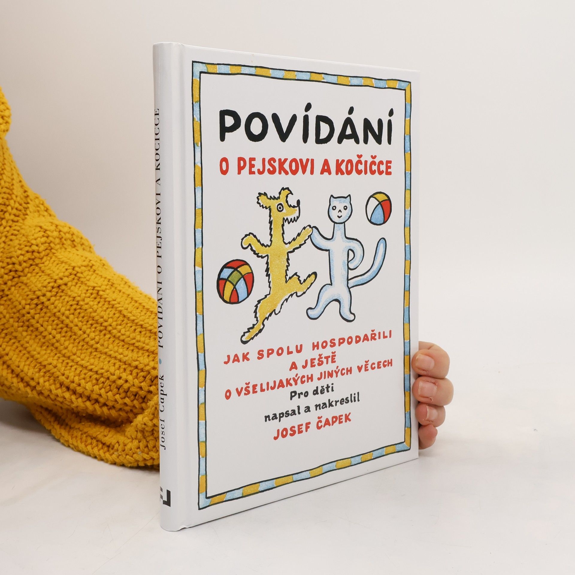 Josef Čapek Povídání o pejskovi a kočičce