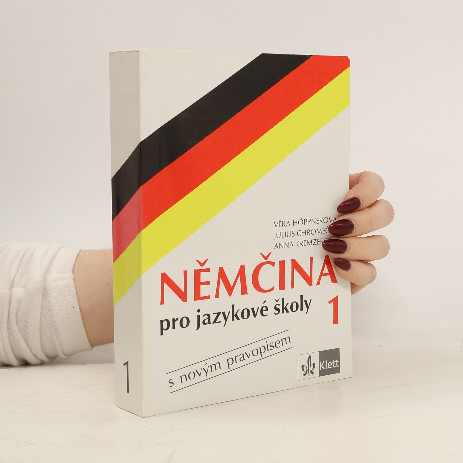 Věra Höppnerová Němčina pro jazykové školy 1 : s novým pravopisem