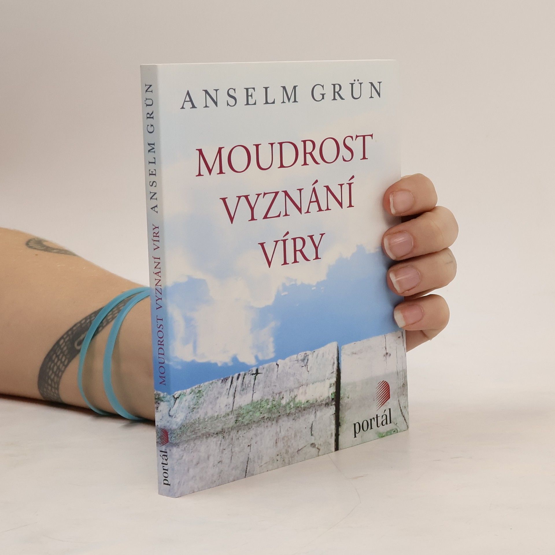 Anselm Grün Moudrost vyznání víry