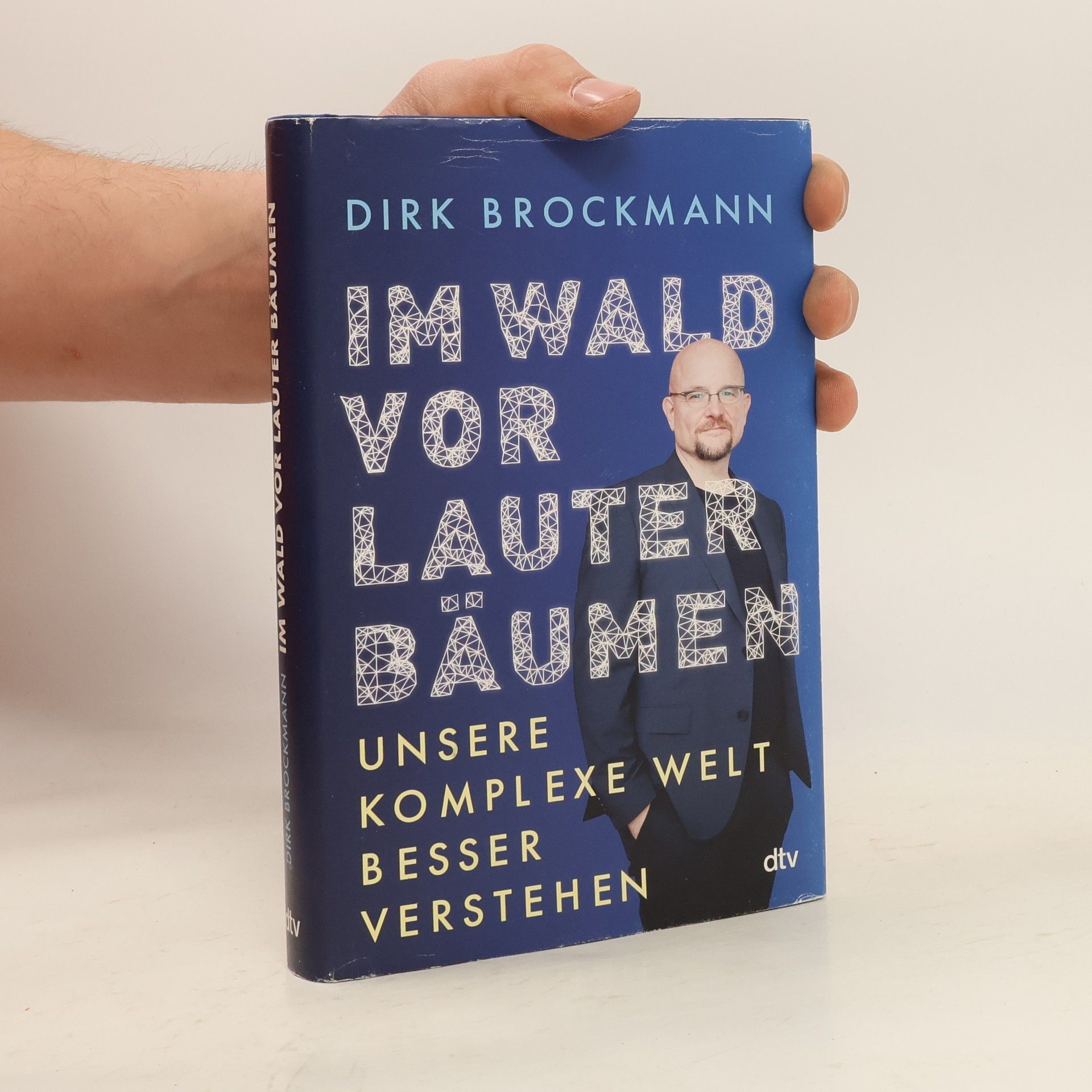 Dirk Brockmann Im Wald vor lauter Bäumen