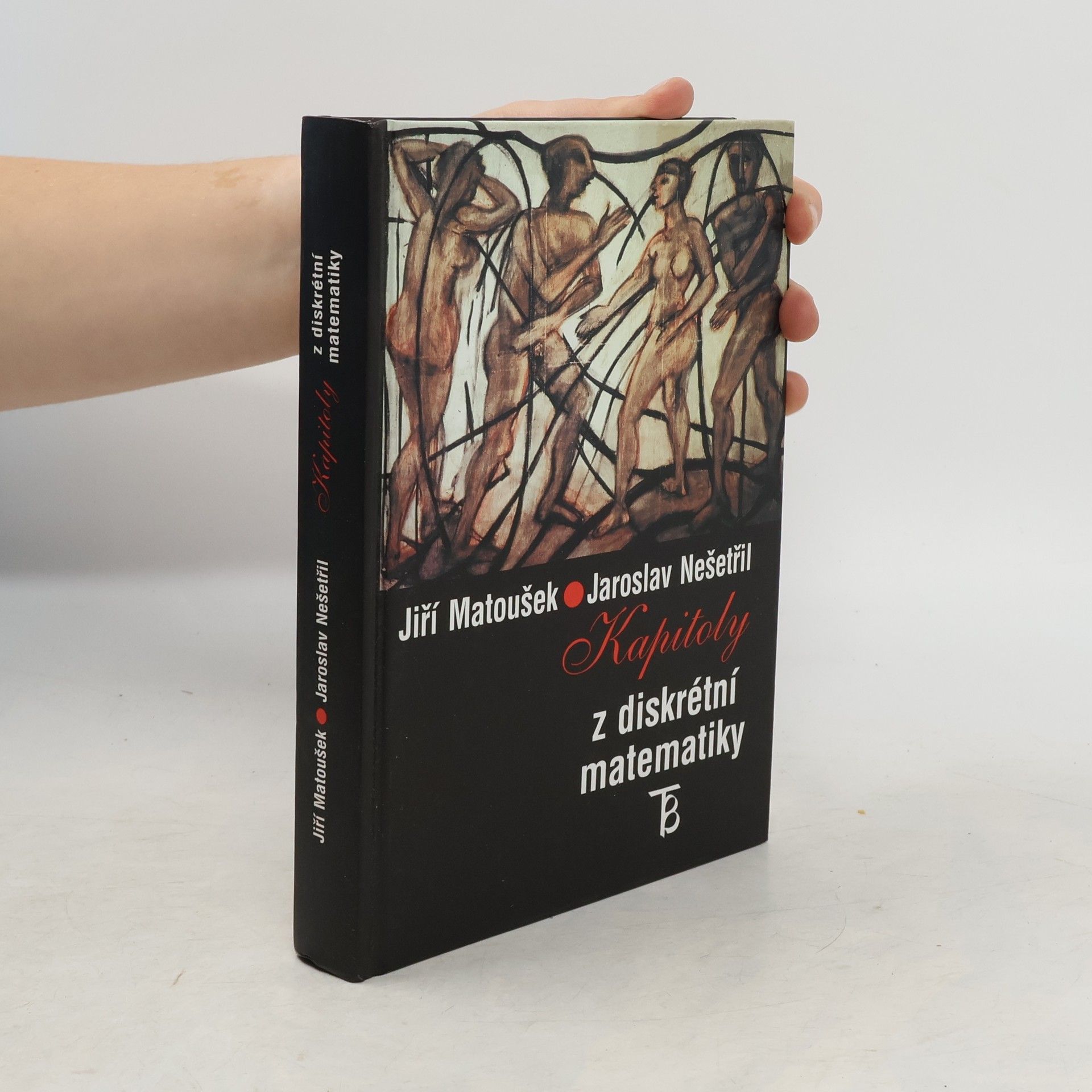 Jiří Matoušek Kapitoly z diskrétní matematiky