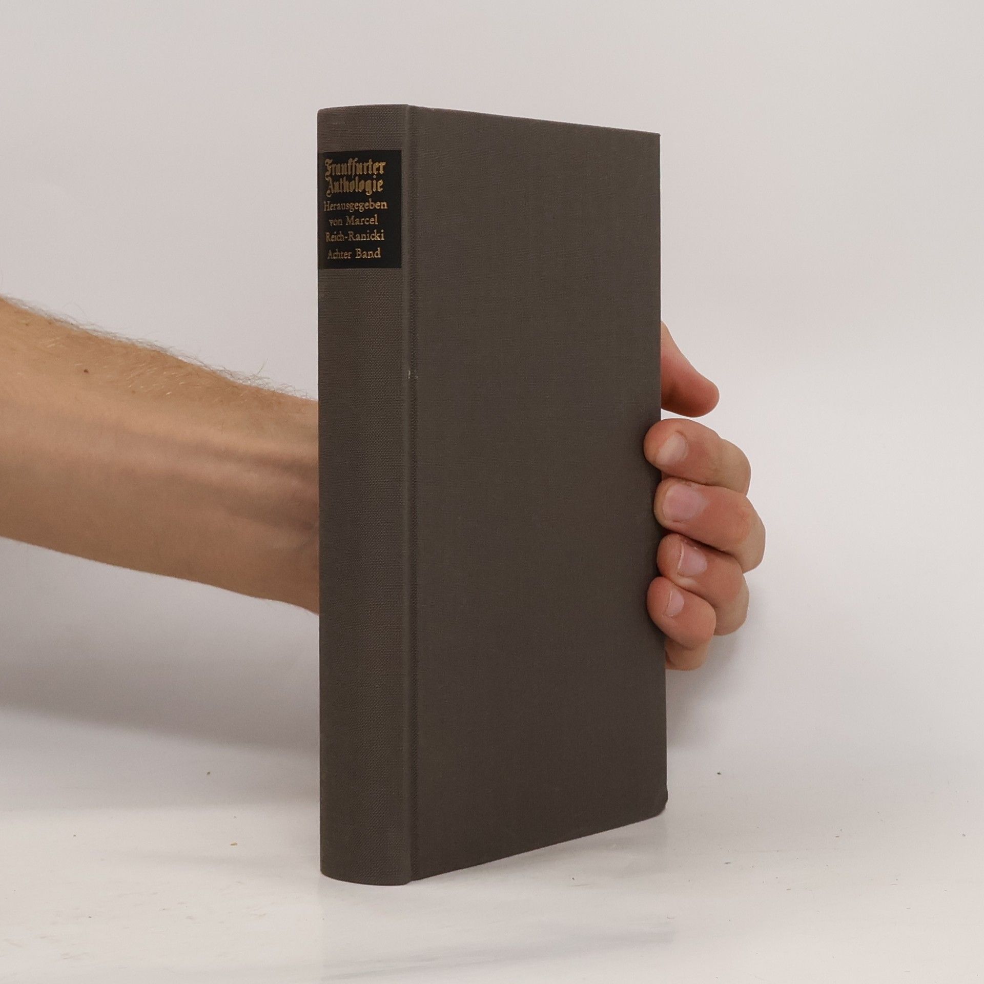 Marcel Reich-Ranicki Frankfurter Anthologie. Bd.8. Gedichte und Interpretationen