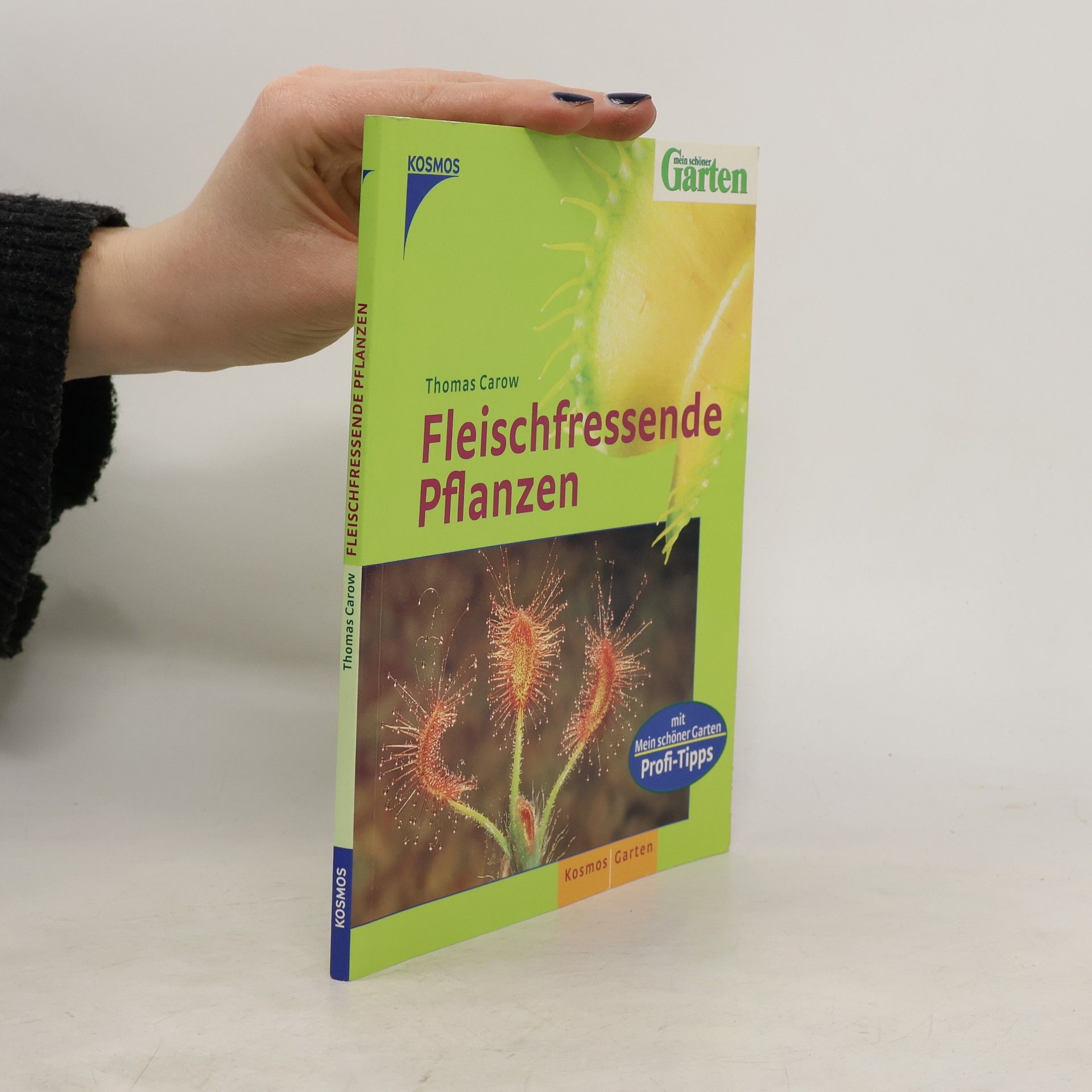 Thomas Carow Fleischfressende Pflanzen