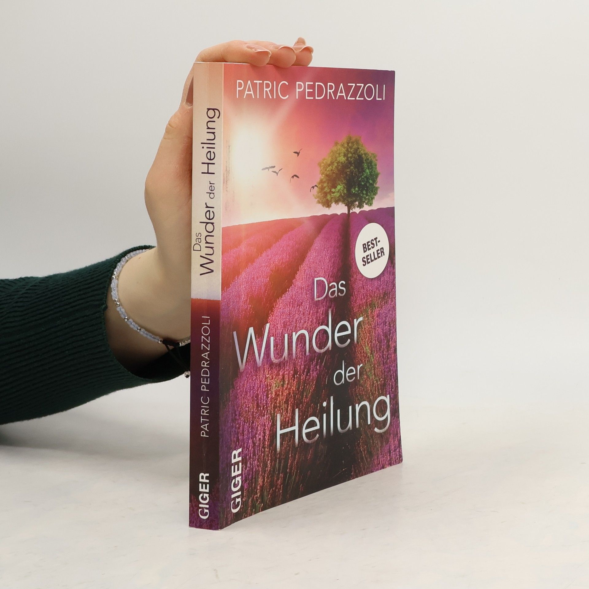 Das Wunder der Heilung