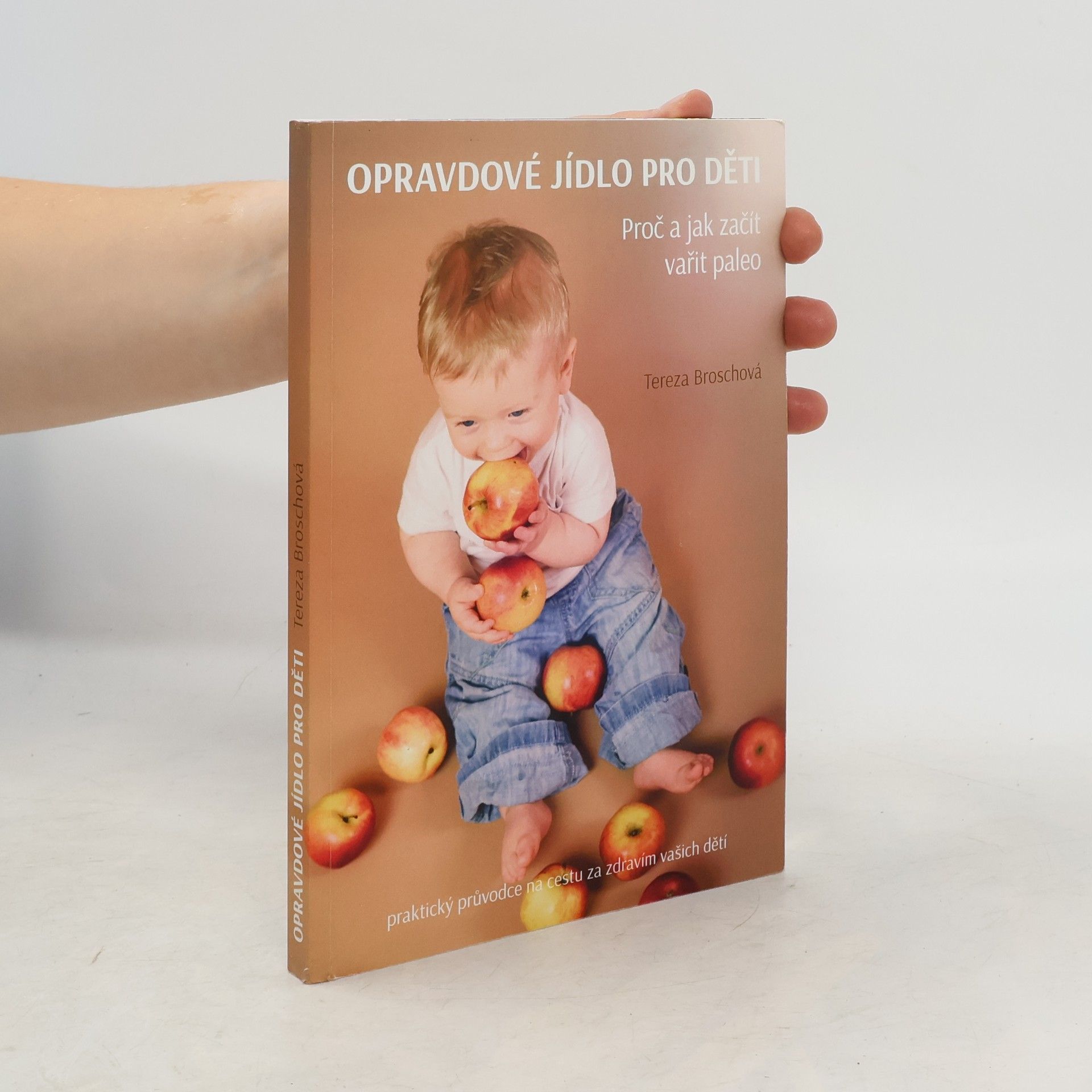 Tereza Broschová Opravdové jídlo pro děti