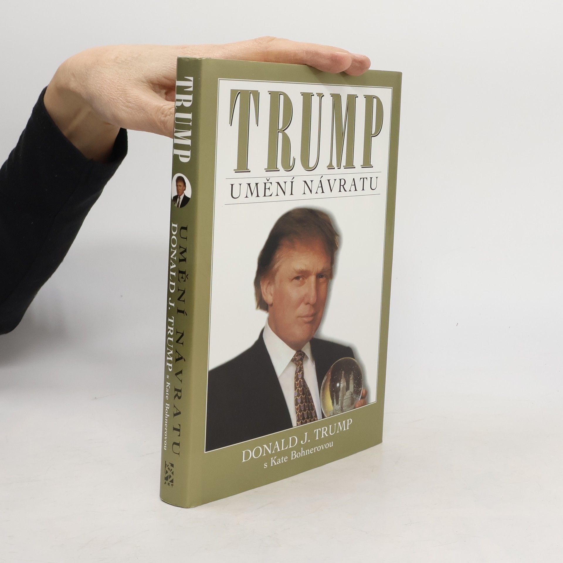 Kate Bohner Donald Trump Trump: Umění návratu