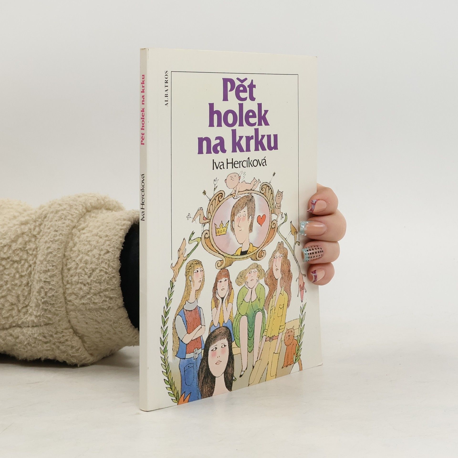 Iva Hercíková Pět holek na krku