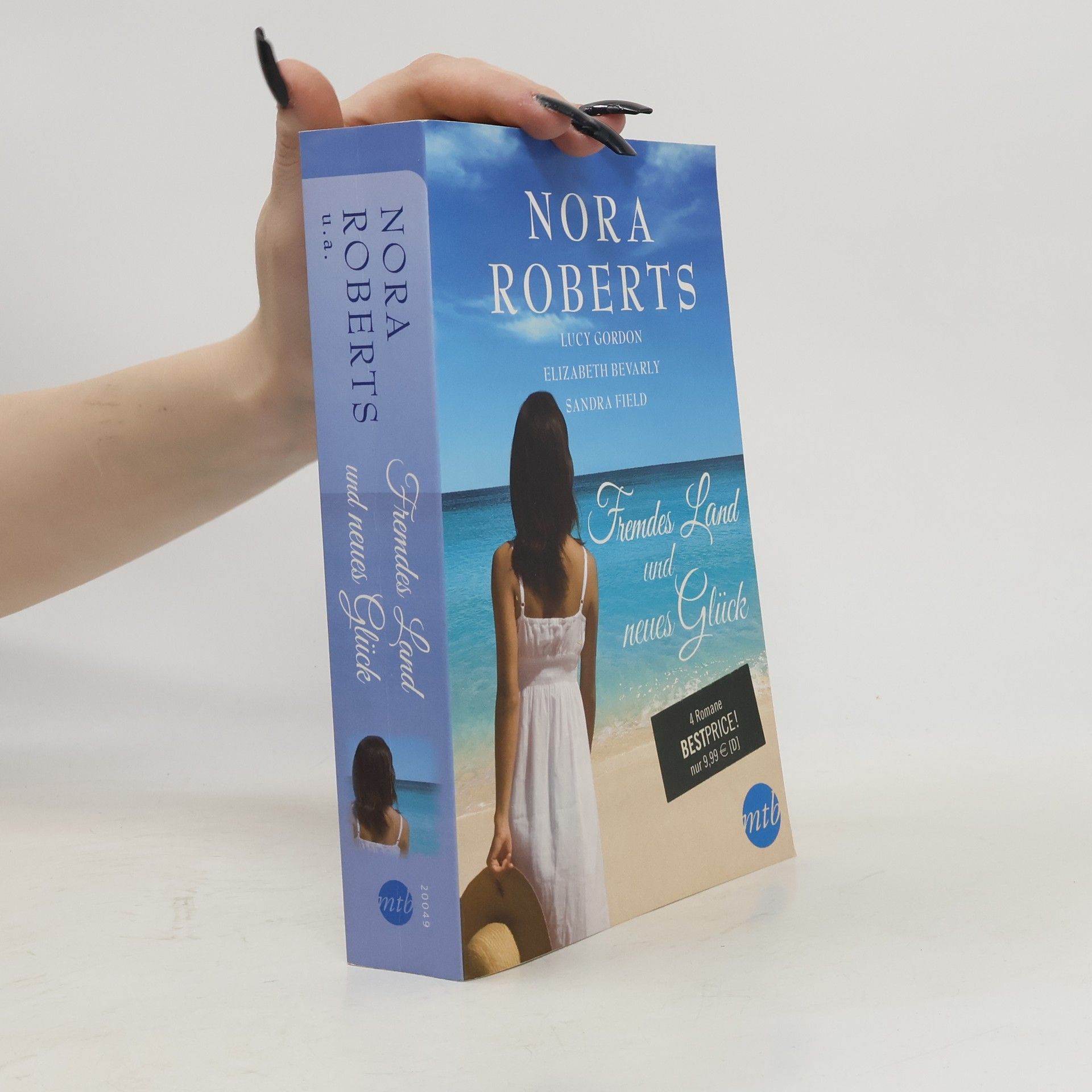 Nora Roberts Fremdes Land und neues Glück