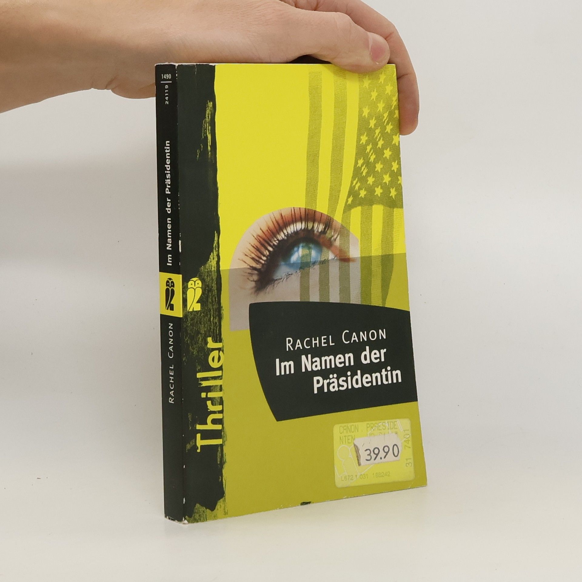 Rachel Canon Im Namen der Präsidentin