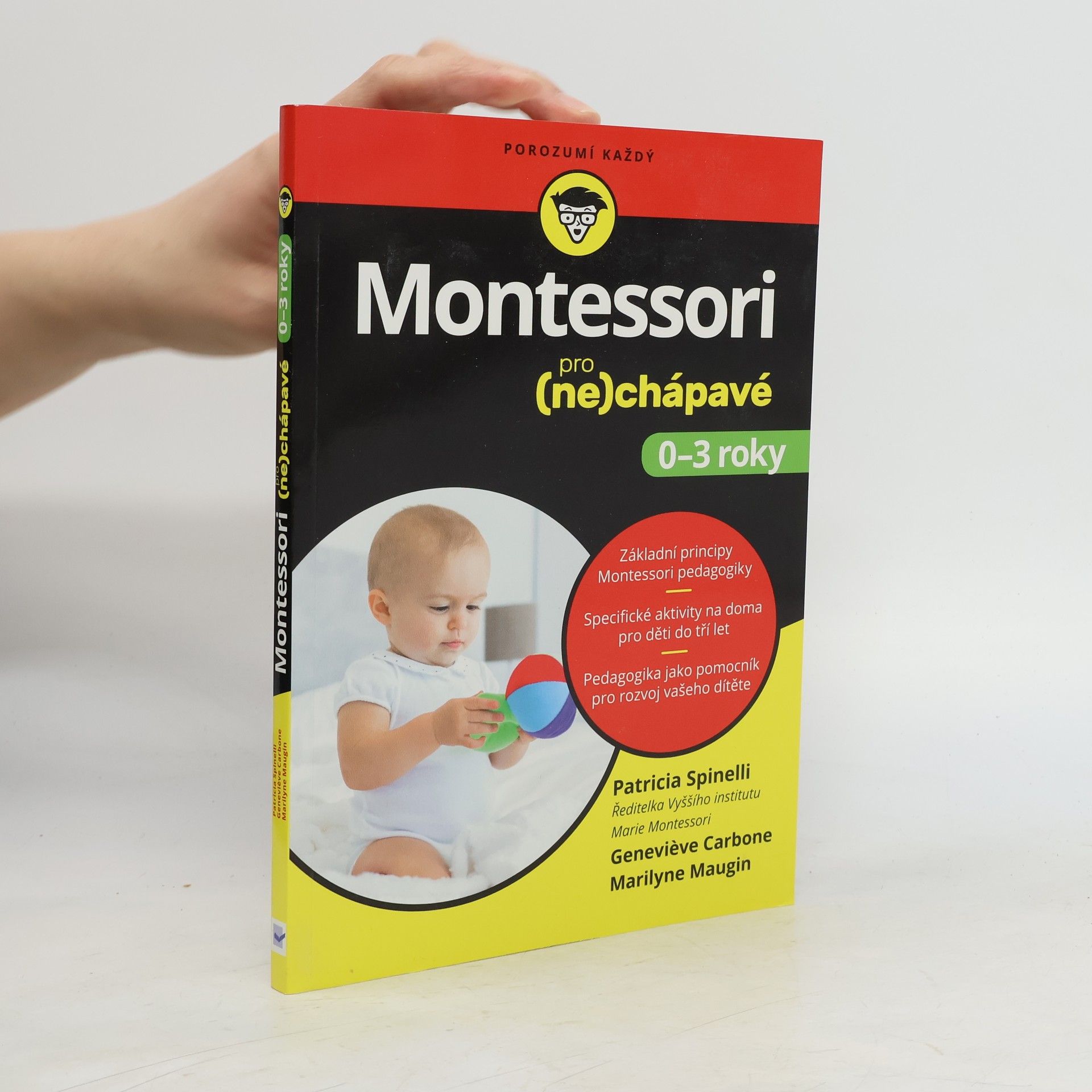 Patricia Spinelli Montessori pro (ne)chápavé: 0–3 roky