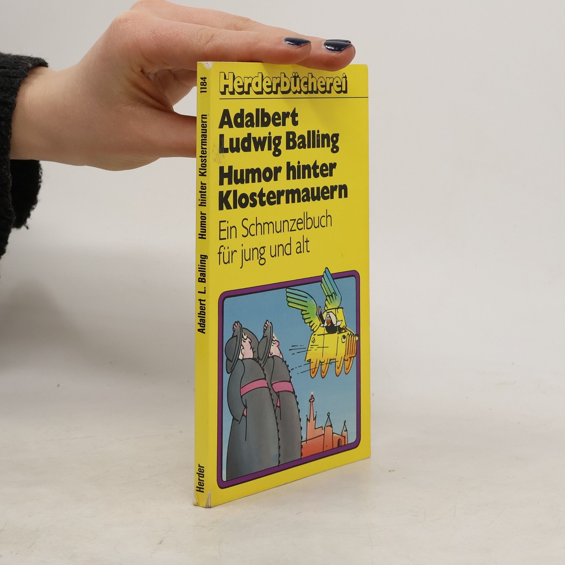 Adalbert Ludwig Balling Humor hinter Klostermauern