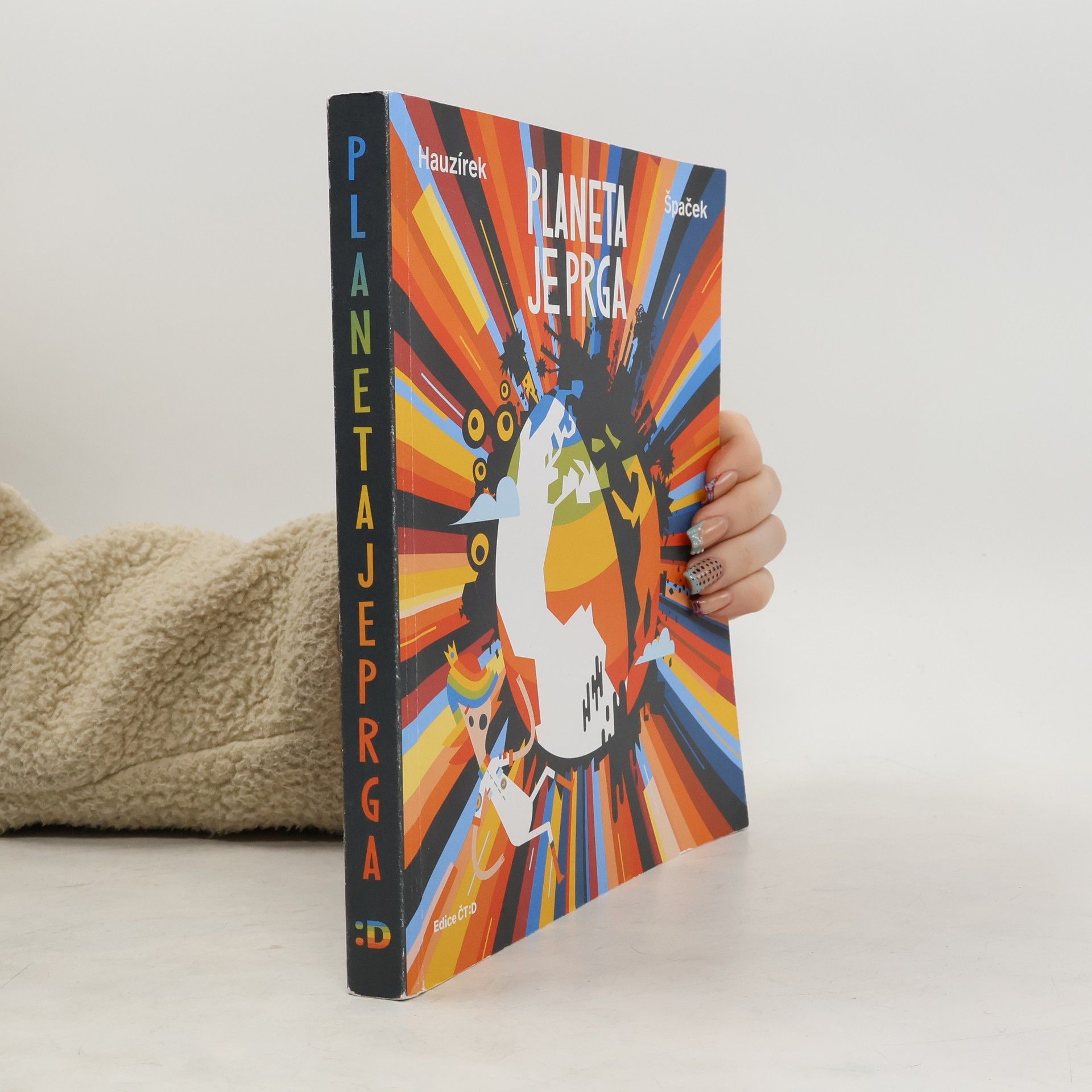 Petr Hauzírek Planeta je prga