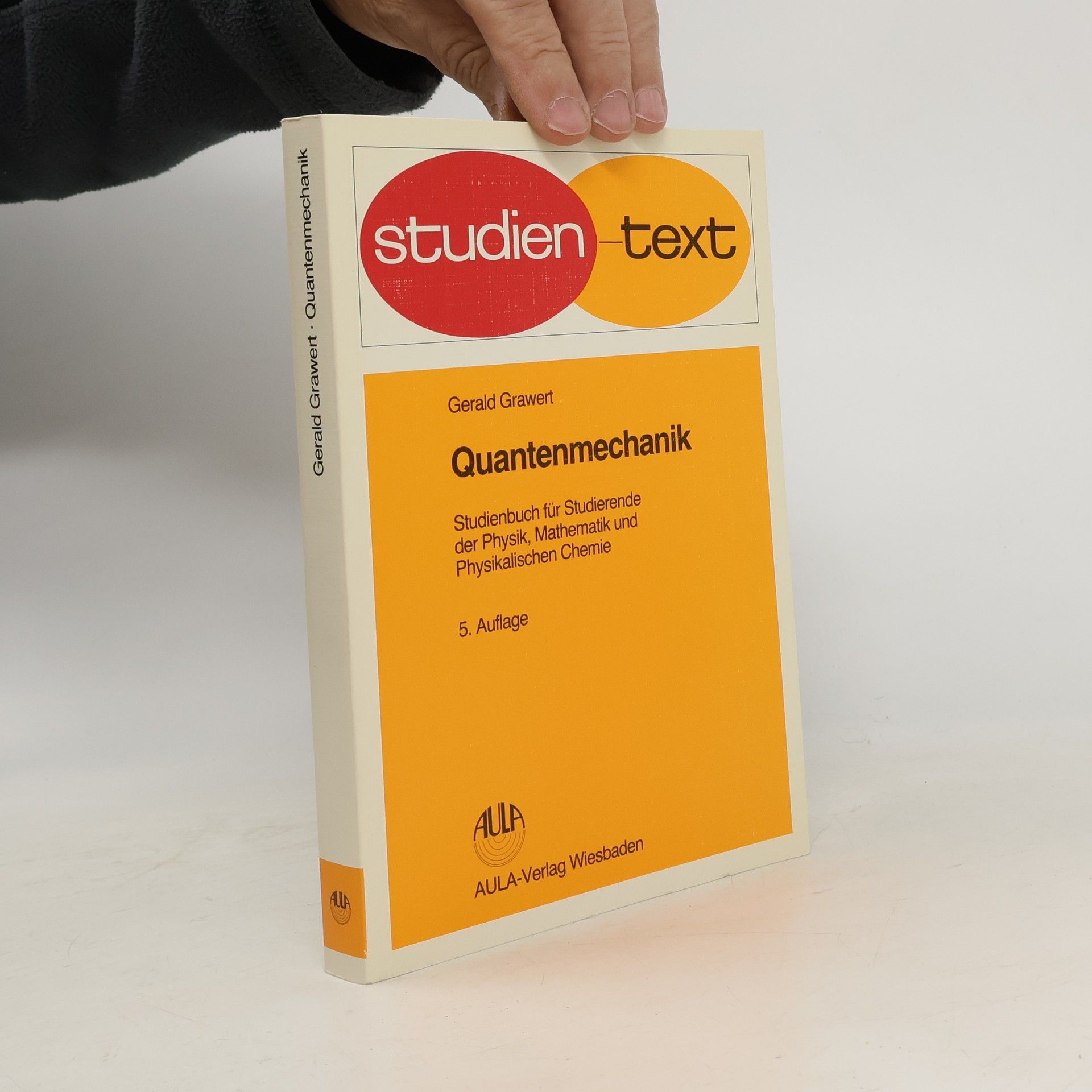 Gerald Grawert Quantenmechanik