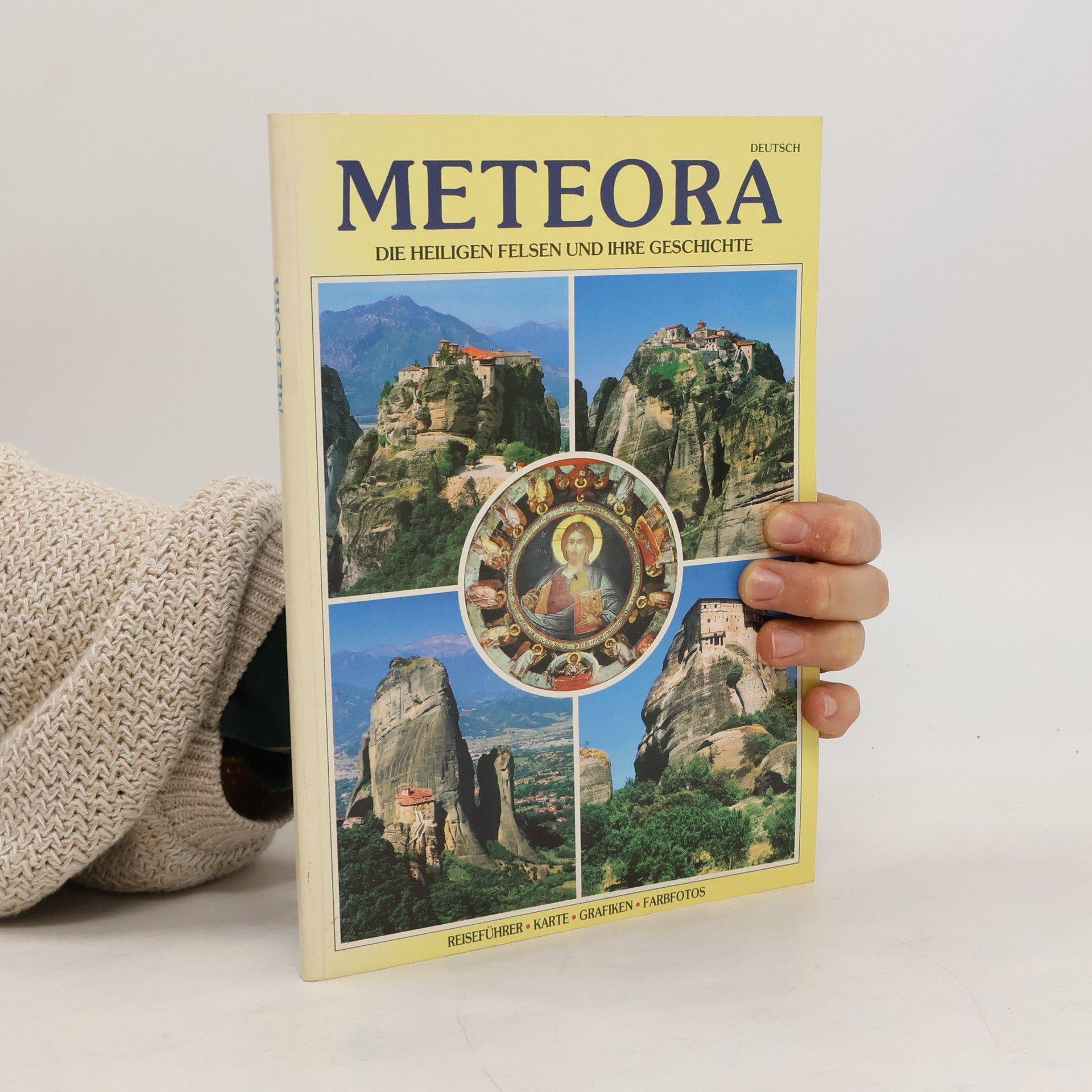 AA.VV. Meteora: Die Heiligen Felsen und ihre Geschichte