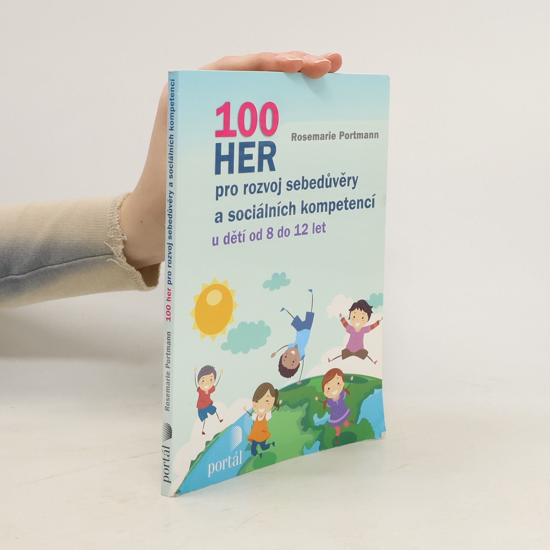 Rosemarie Portmann 100 her pro rozvoj sebedůvěry a sociálních kompetencí