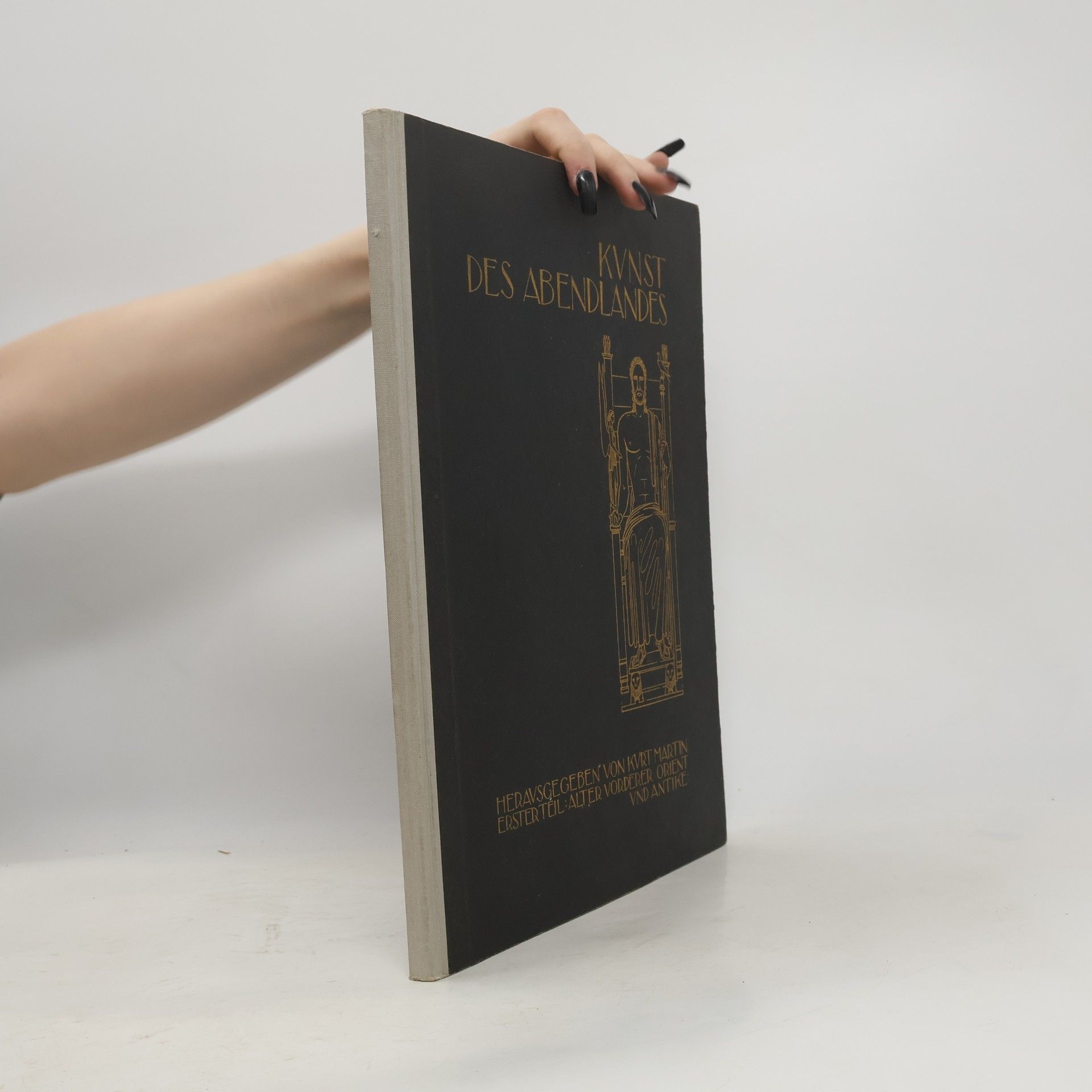 Kunst des Abendlandes. Alter Vorderer Orient und Antike - Erster Teil