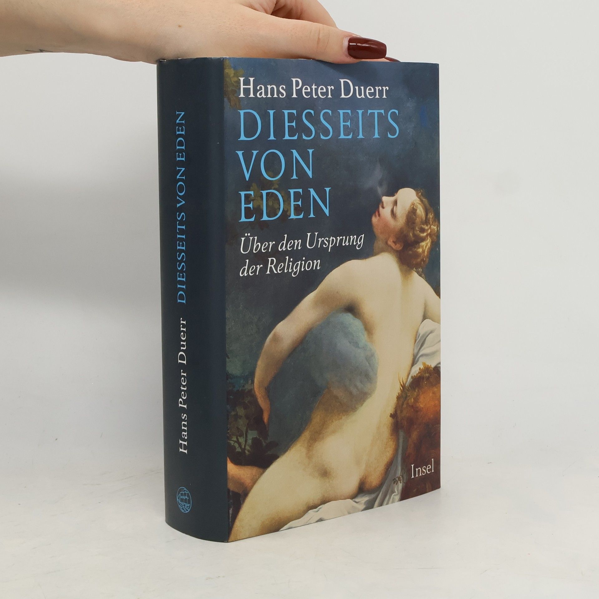 Hans Peter Duerr Diesseits von Eden